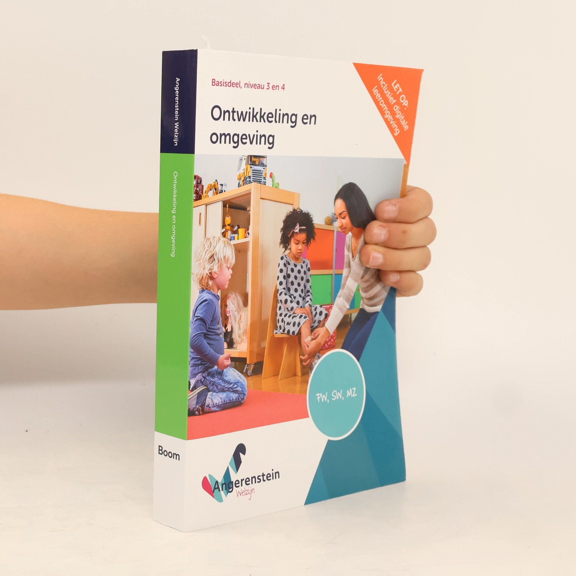 Marijke Beers Angerenstein Welzijn: Ontwikkeling en omgeving