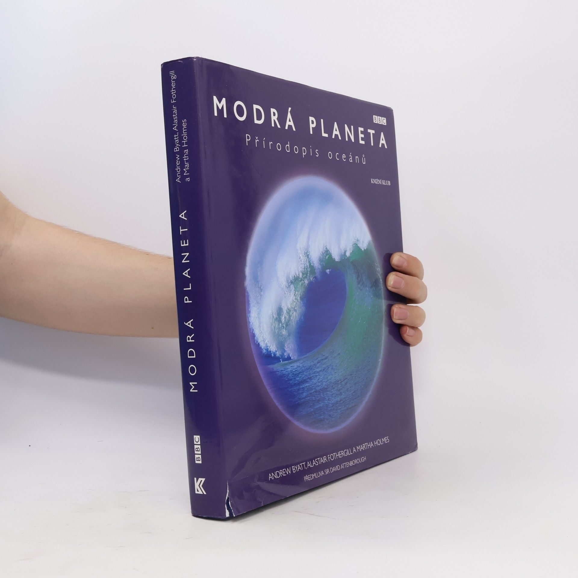 Andrew Byatt Modrá planeta : přírodopis oceánů