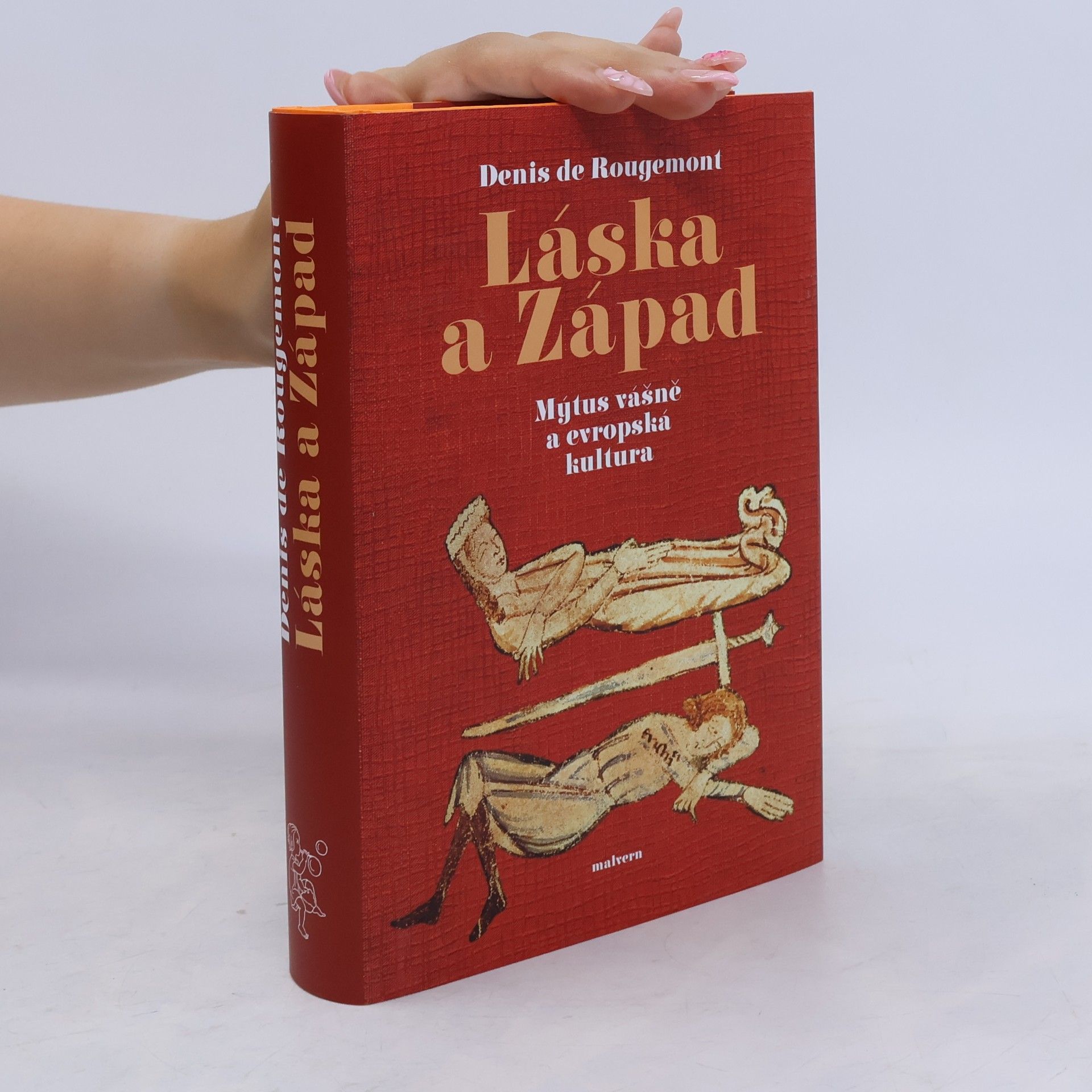 Láska a západ: Mýtus vášně a evropská kultura