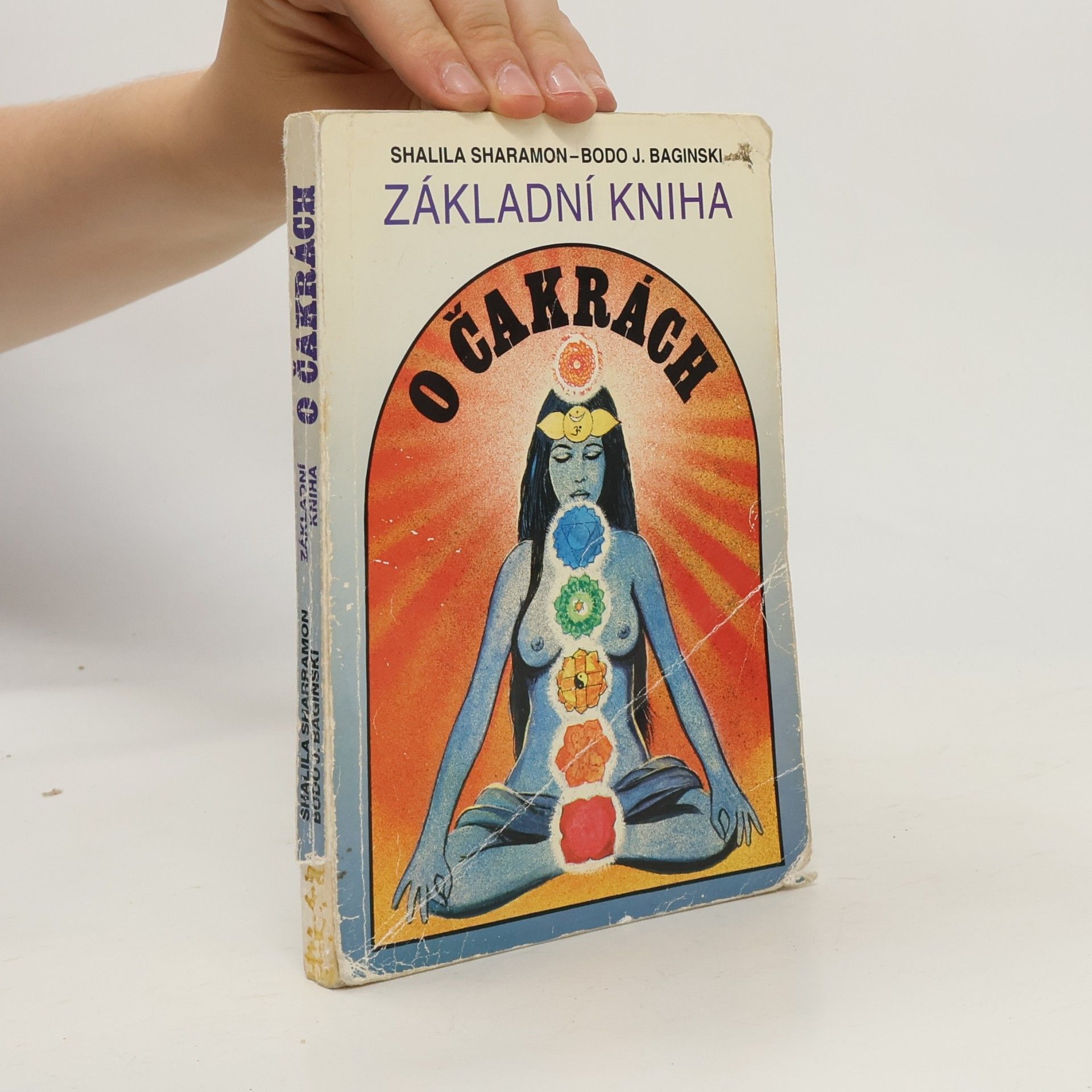 Shalila Sharamon Základní kniha o čakrách