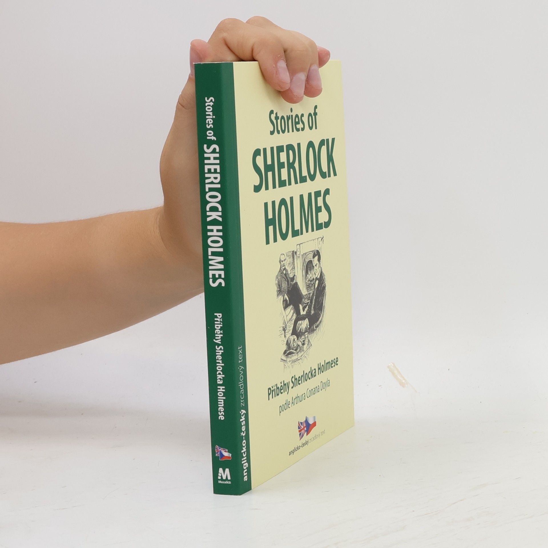Stories of Sherlock Holmes. Příběhy Sherlocka Holmese