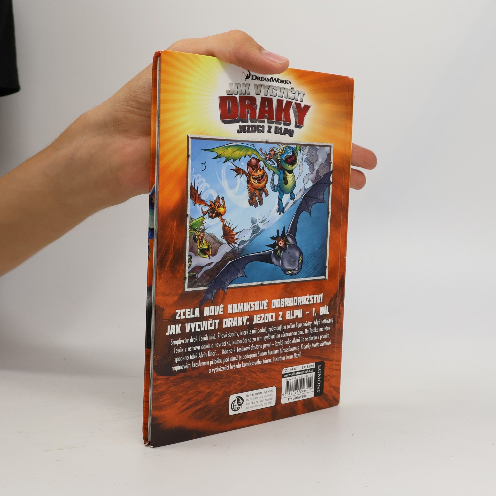 Simon Furman Jak vycvičit draky : Dračí výheň