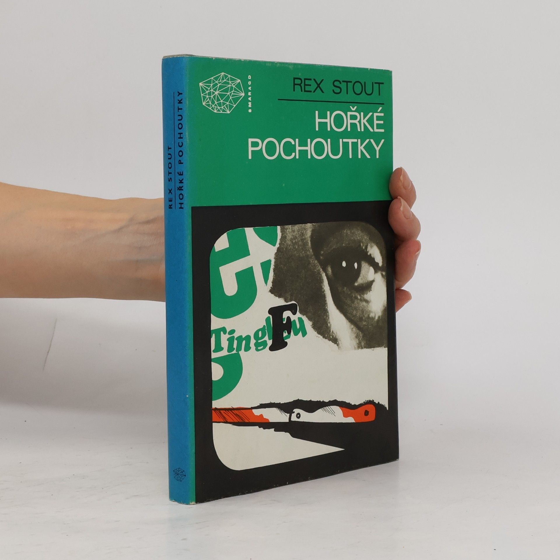 Rex Stout Hořké pochoutky
