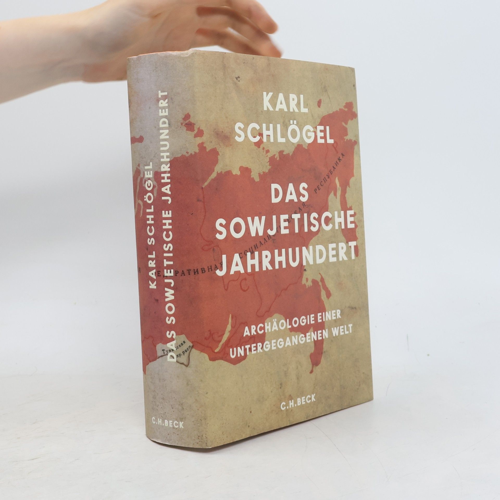 Karl Schlögel Das sowjetische Jahrhundert