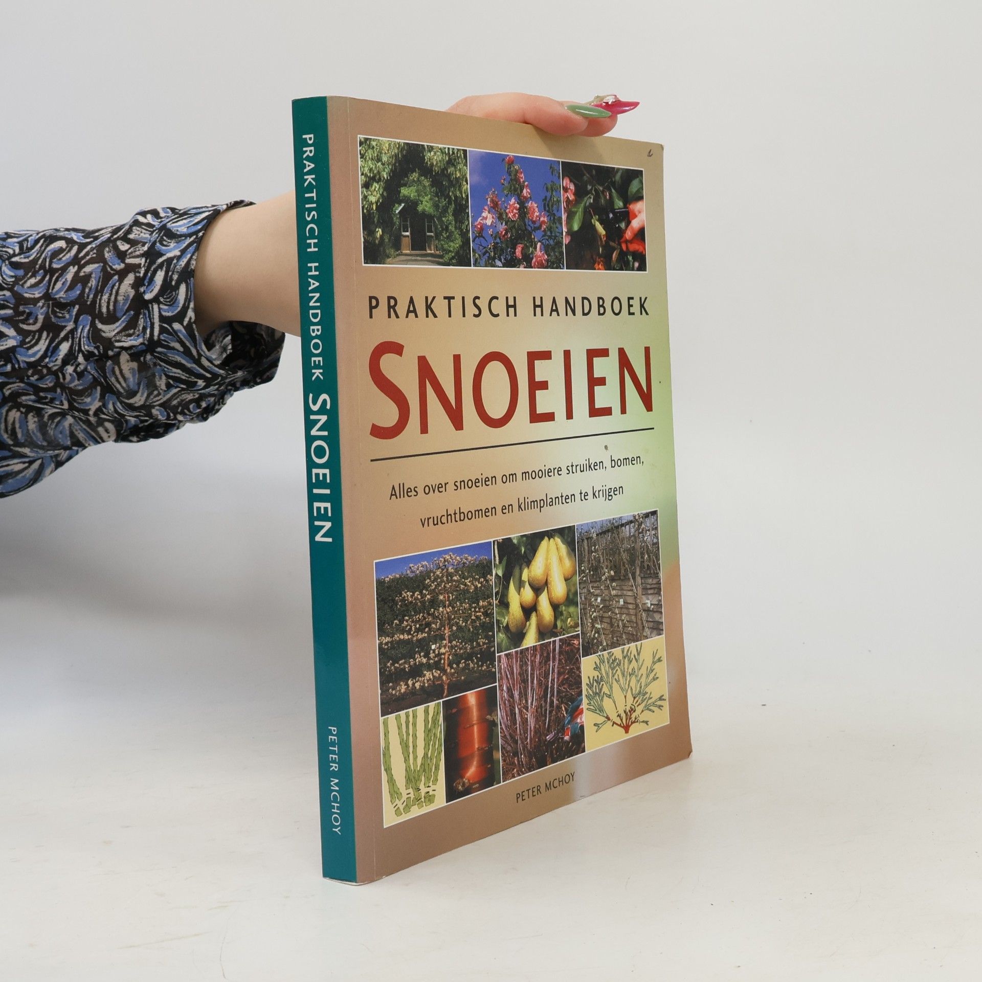 Praktisch handboek snoeien