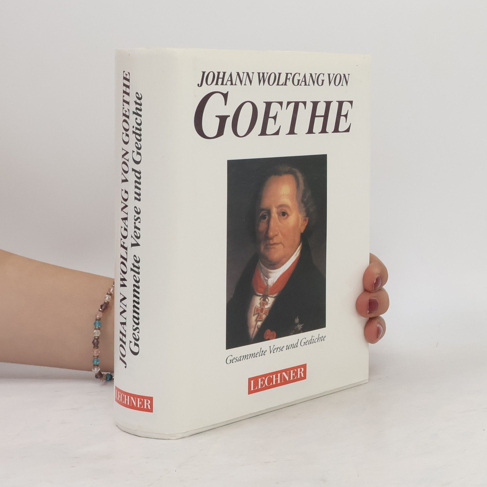 Johann Wolfgang von Goethe Gesammelte Gedichte