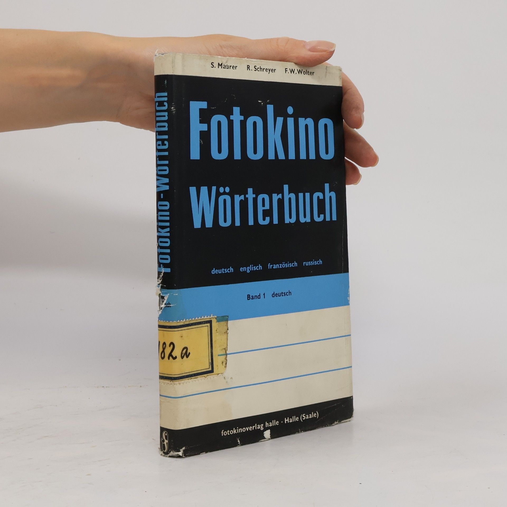 Friedrich Wilhelm Wolter Fotokino Wörterbuch. Band 1, Deutsch