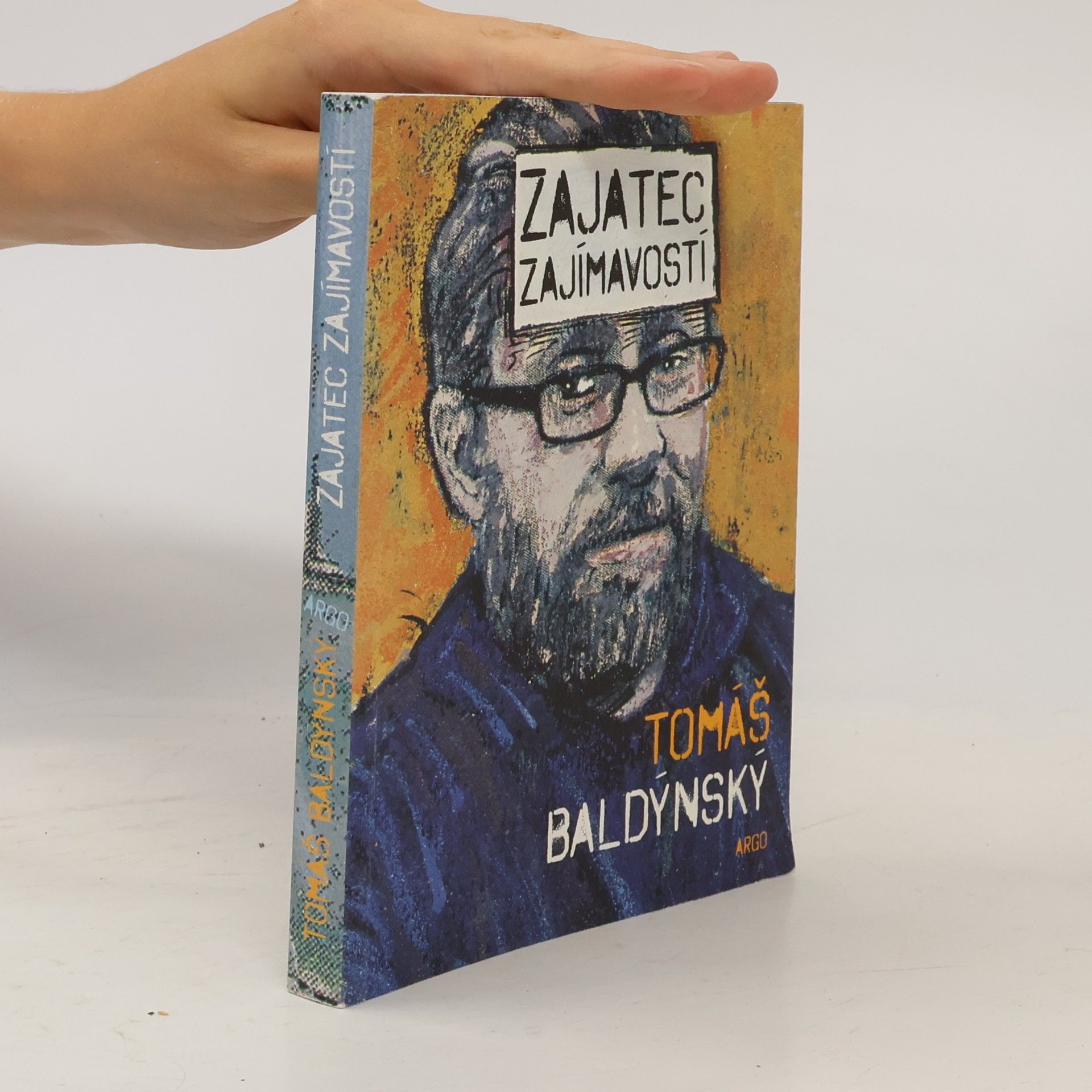 Tomáš Baldýnský Zajatec zajímavostí