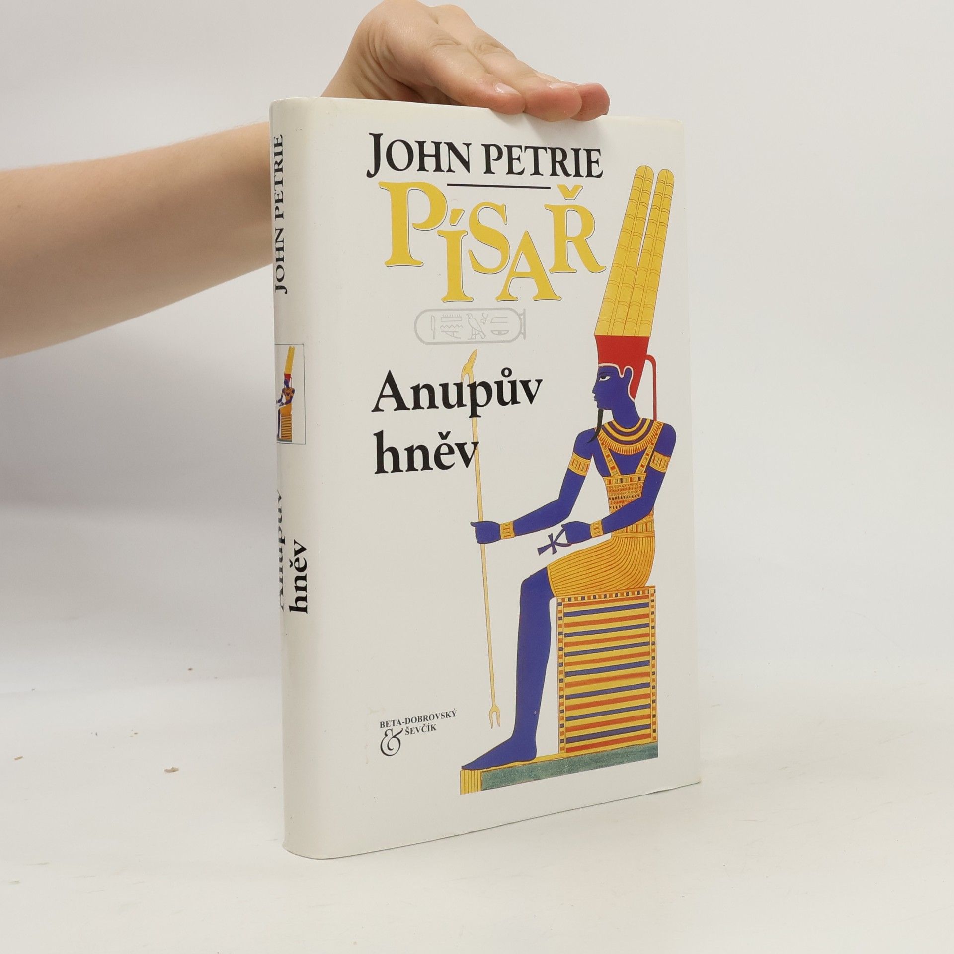 John Petrie Písař: Anupův hněv