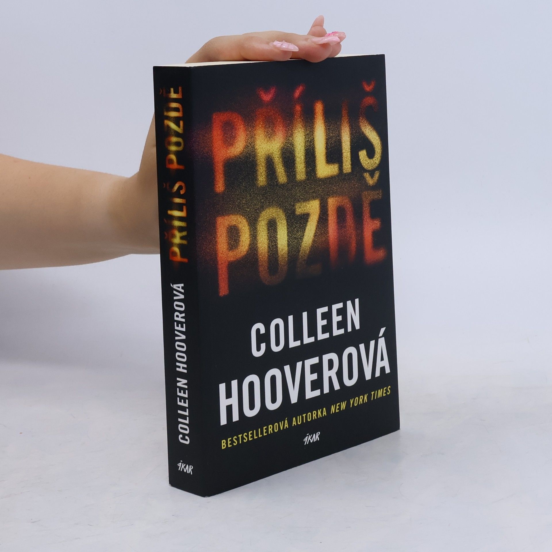 Colleen Hoover Příliš pozdě