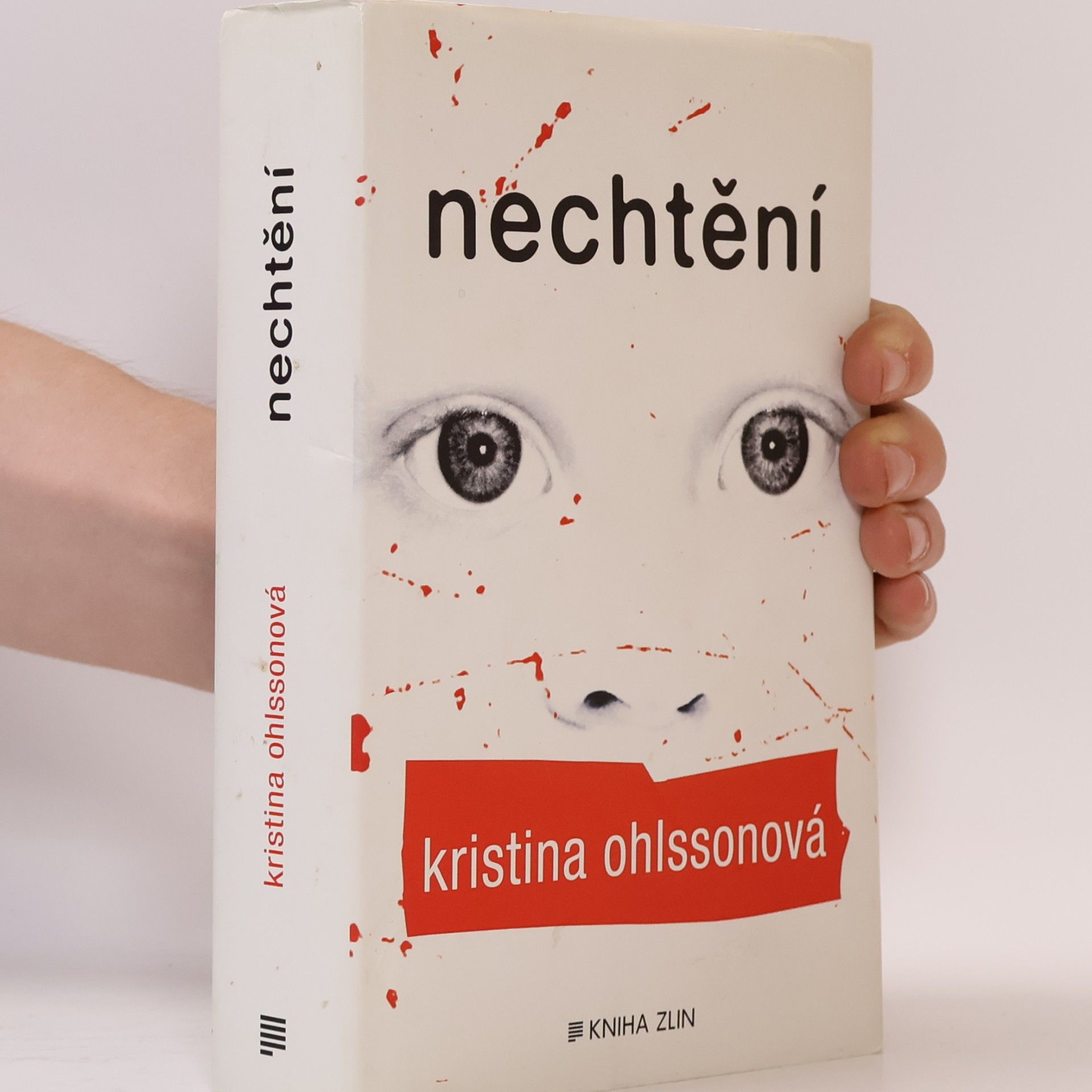 Kristina Ohlssonová Nechtění