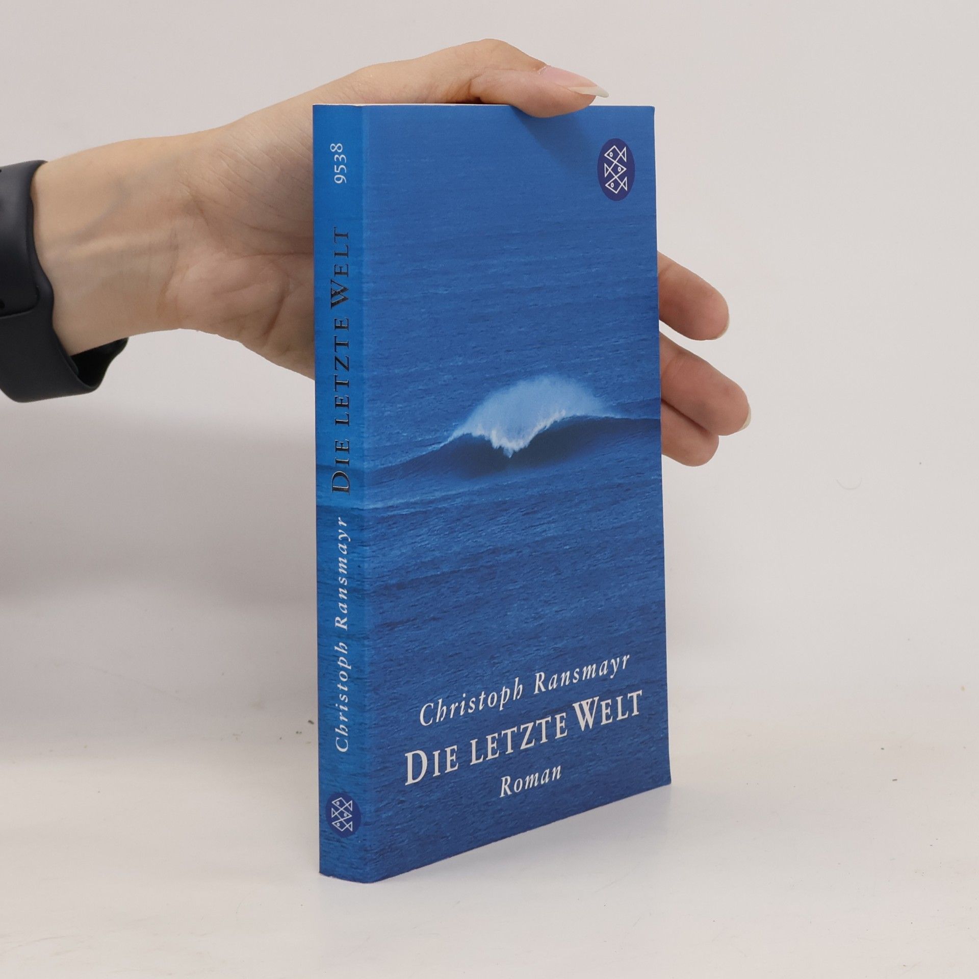Christoph Ransmayr Die letzte Welt