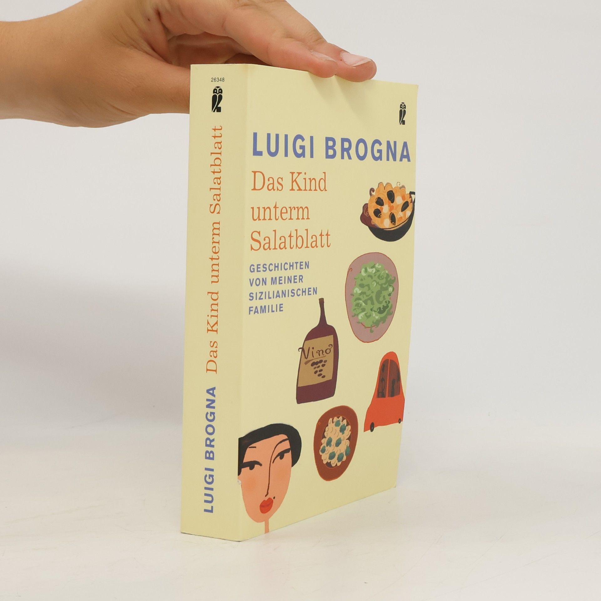 Luigi Brogna Das Kind unterm Salatblatt