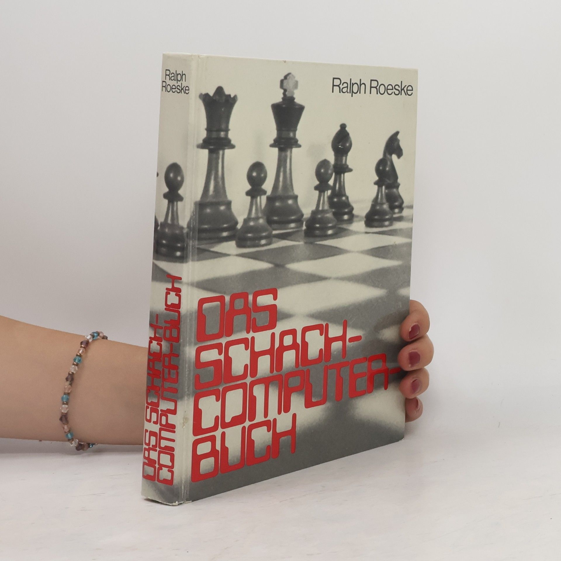 Ralph Roeske Das Schachcomputerbuch