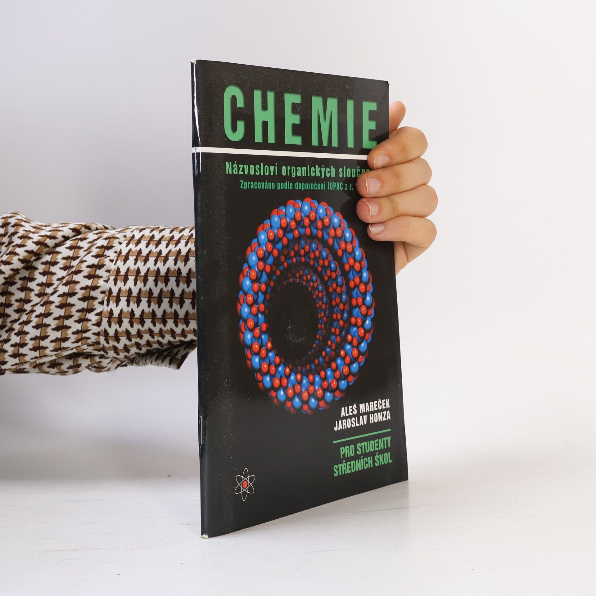 Aleš Mareček Chemie : názvosloví organických sloučenin : pro studenty středních škol