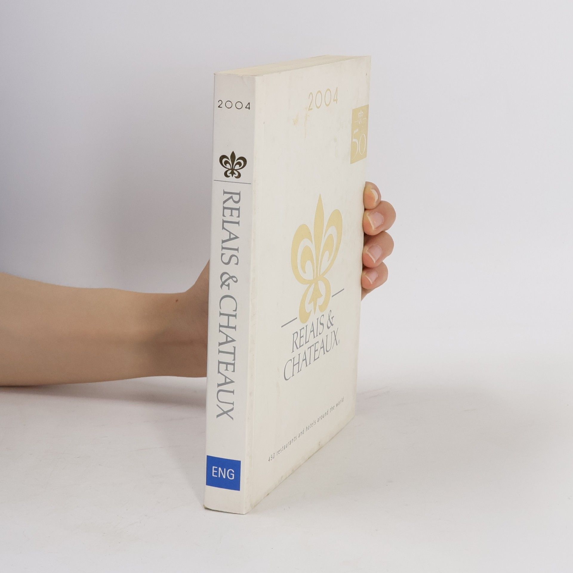 Various authors Relais & Chateaux