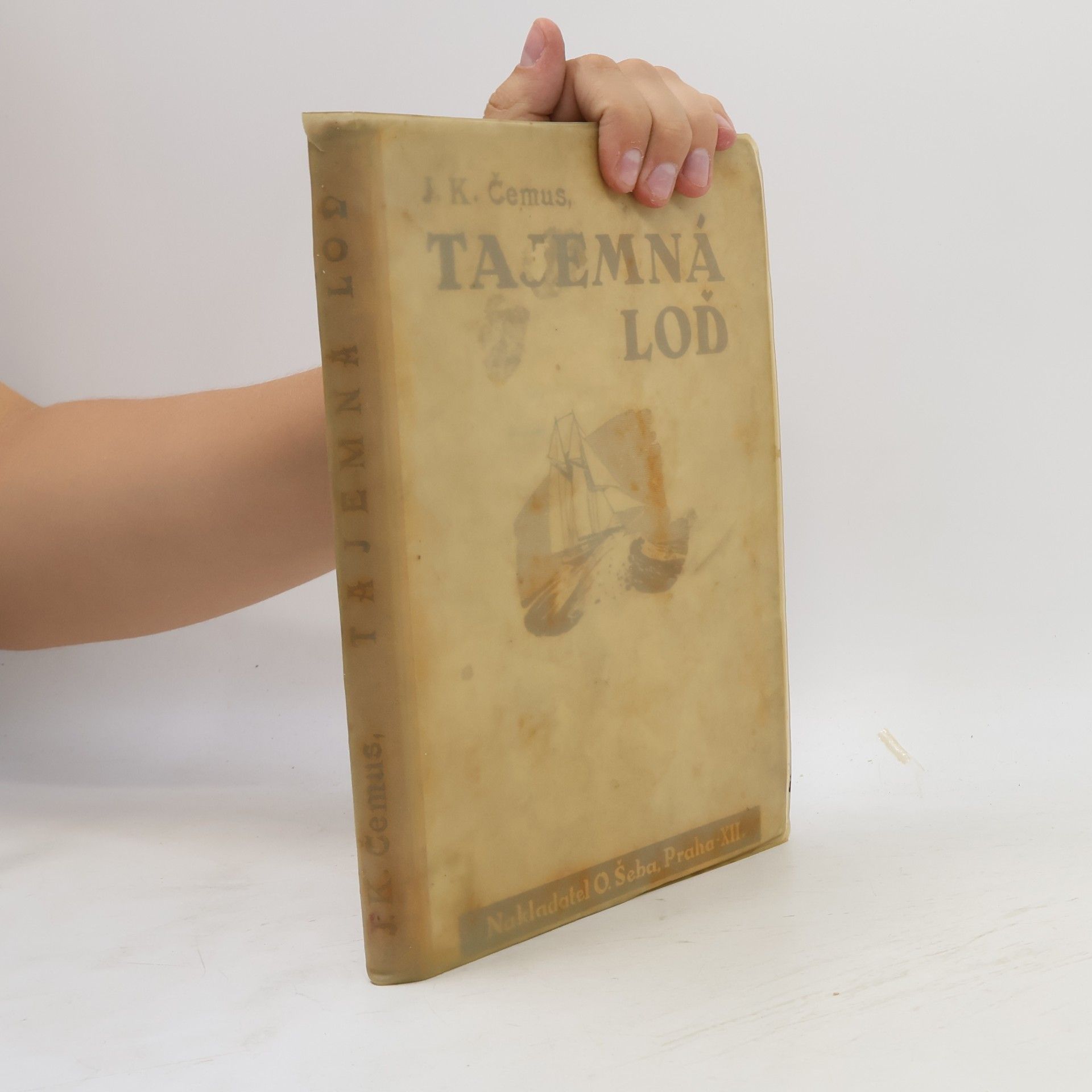 Jan Karel Čemus Tajemná loď. dobrodružný román pro mládež