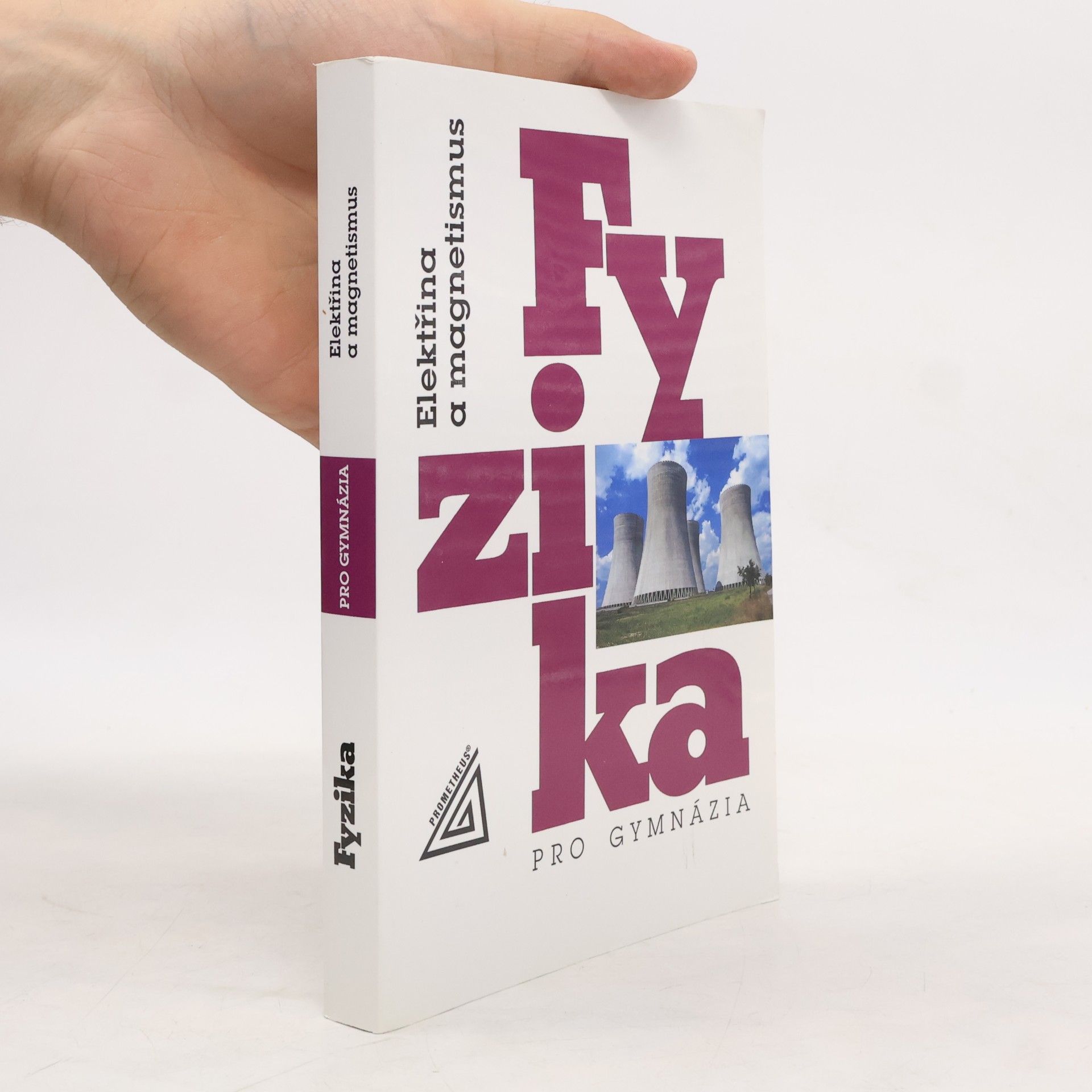 Oldřich Lepil Fyzika pro gymnázia. Elektřina a magnetismus