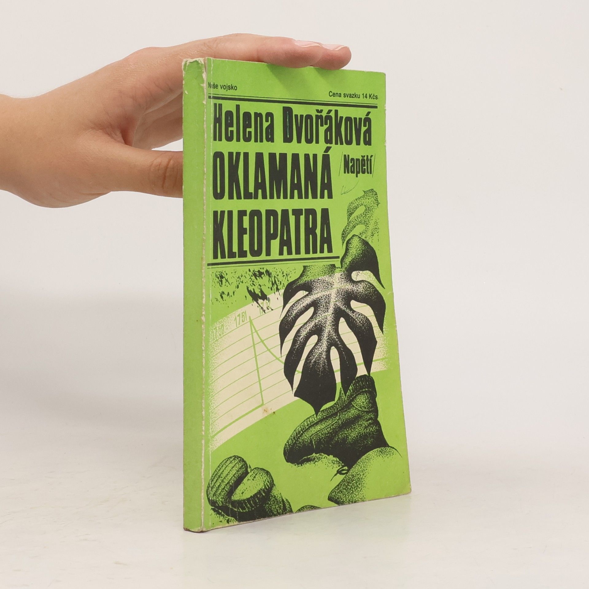 Helena Dvořáková Oklamaná Kleopatra
