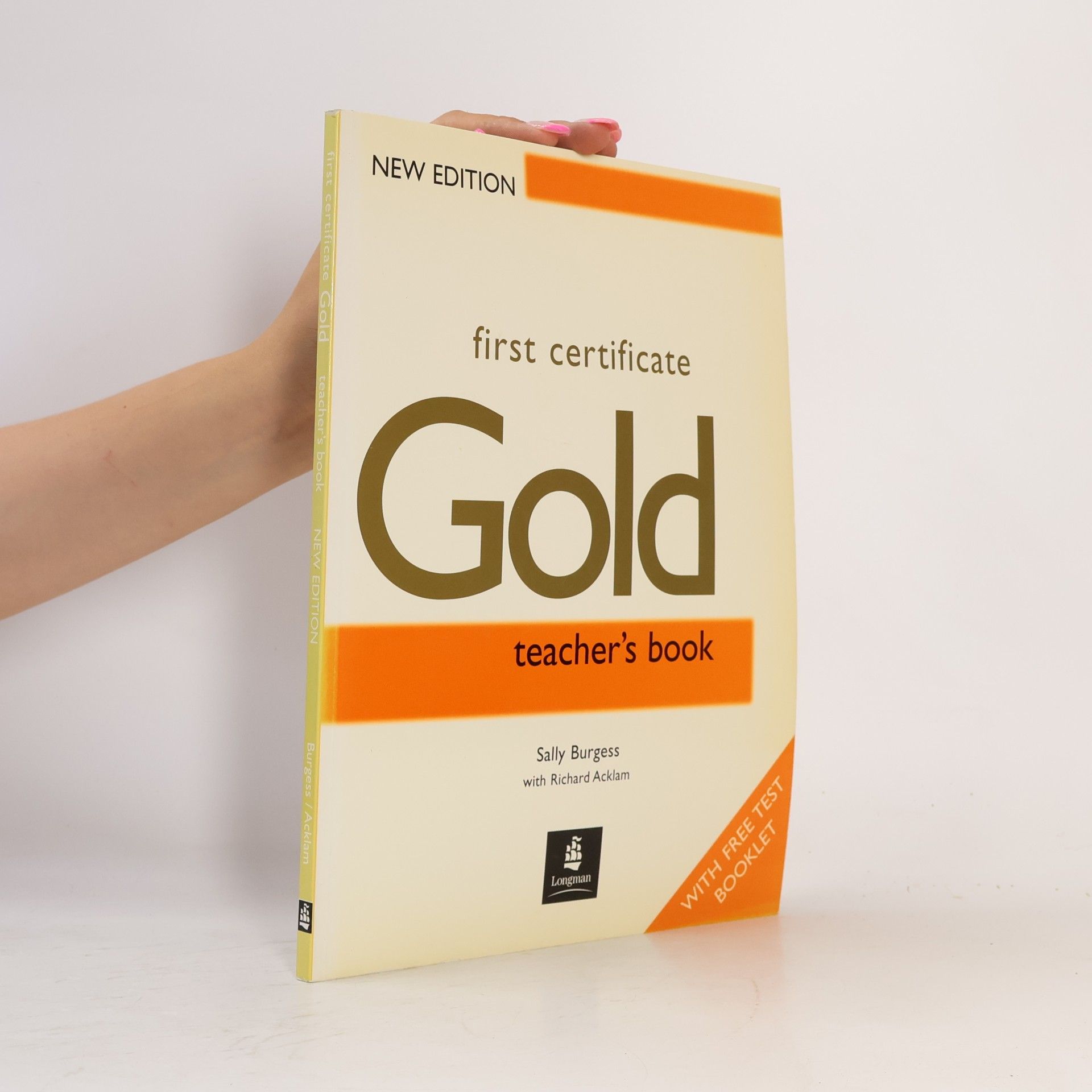 Sally Burgess Gold : first certificate : teacher's book