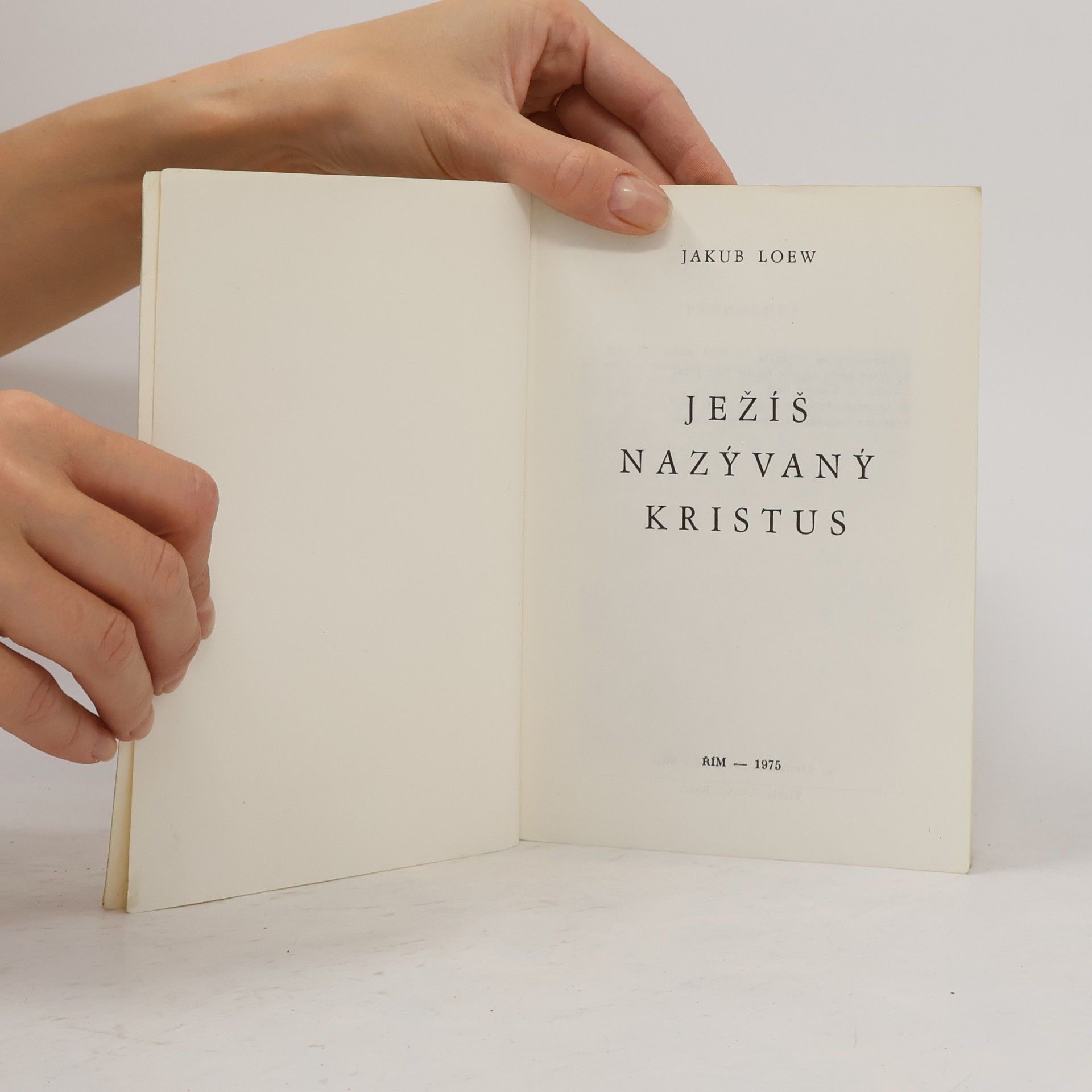 Jacques Loew Ježíš nazývaný Kristus