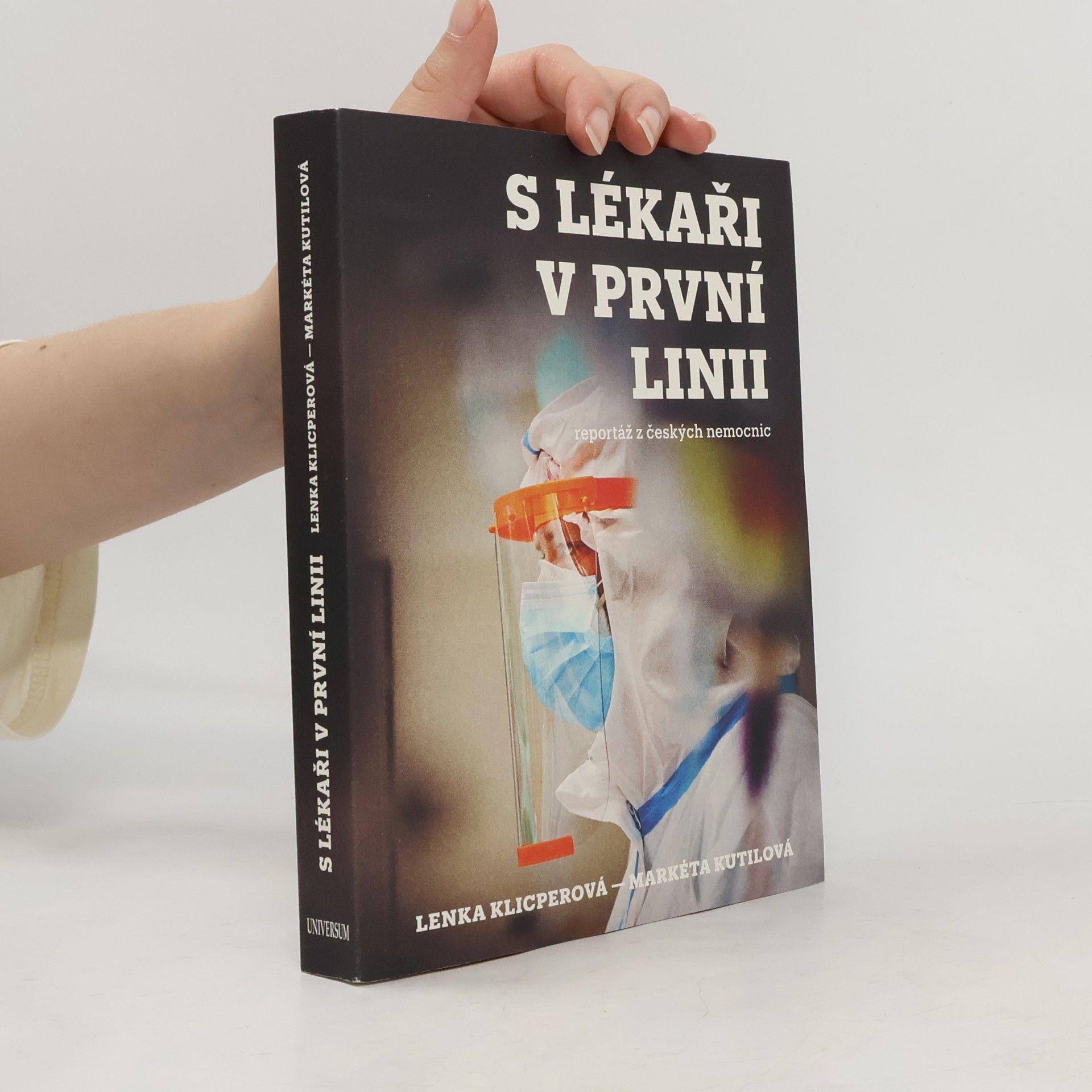Lenka Klicperová S lékaři v první linii