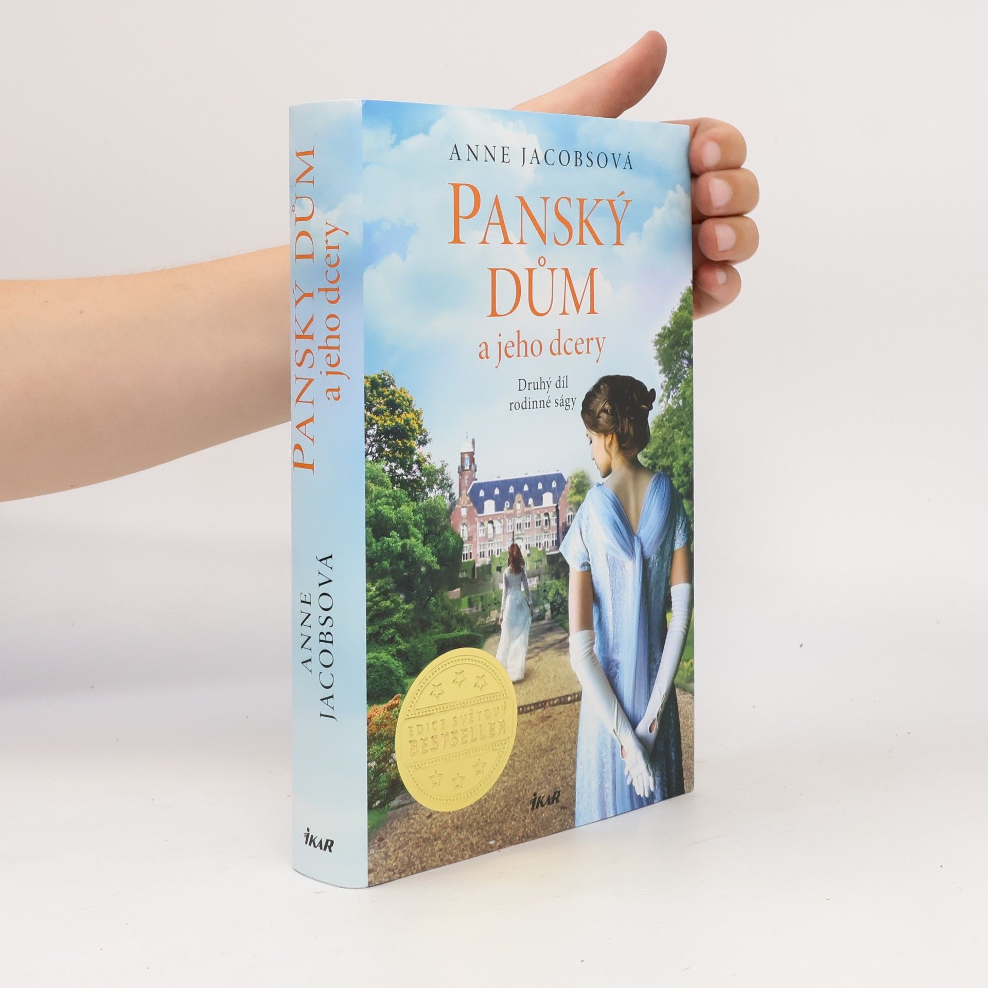 Panský dům a jeho dcery : druhý díl rodinné ságy