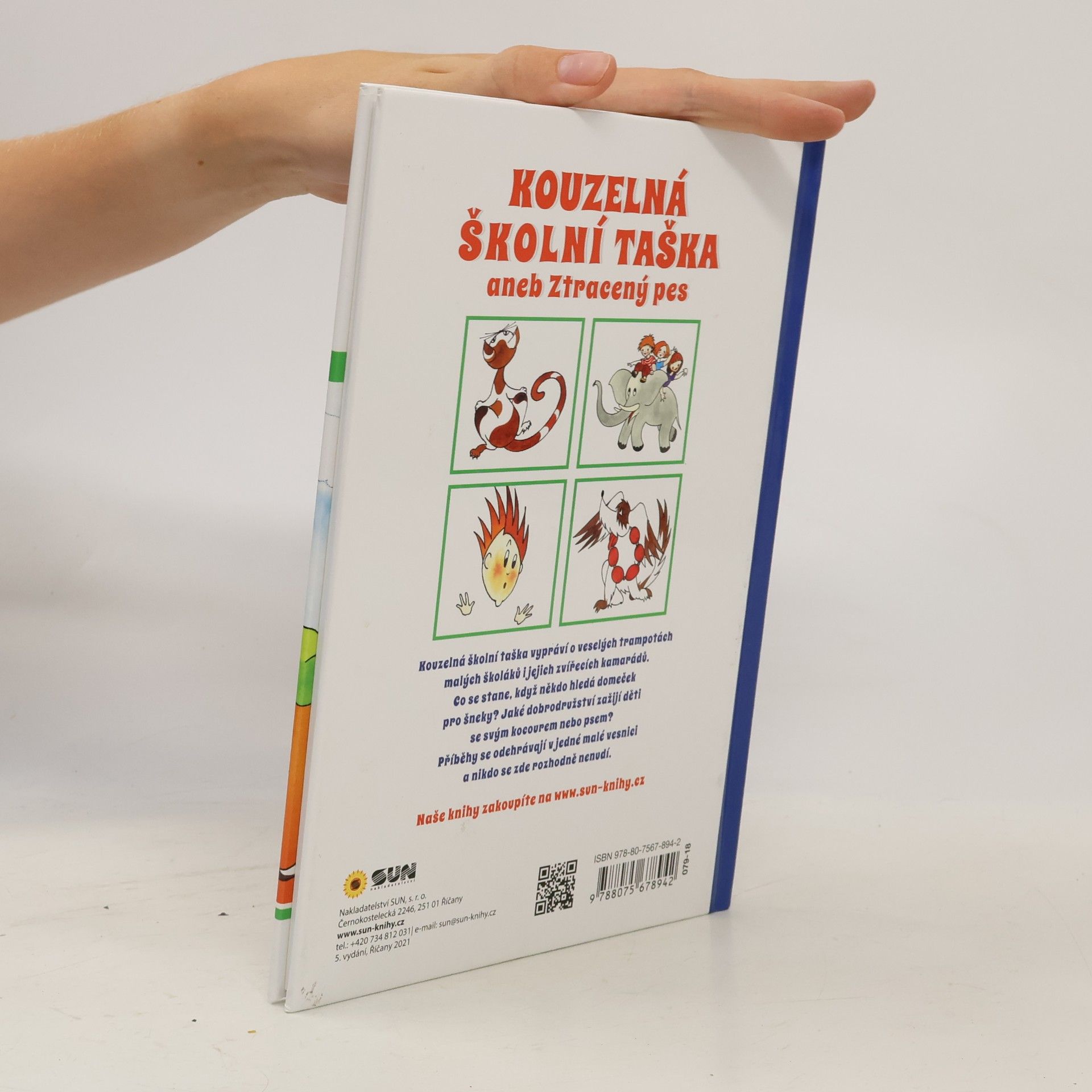 Dita Křišťanová Kouzelná školní taška, aneb, Ztracený pes