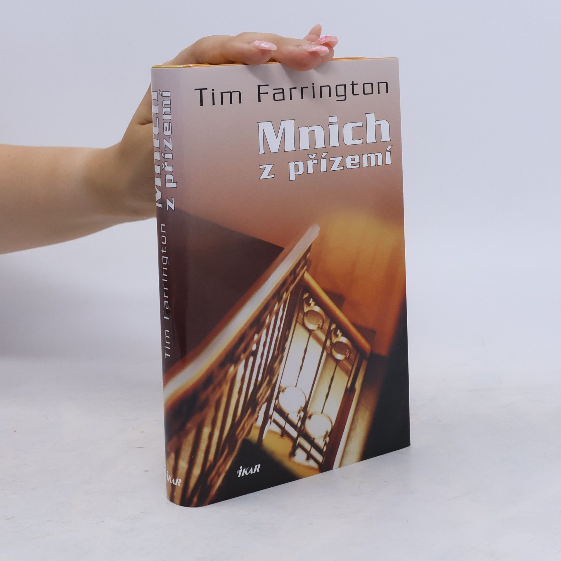 Tim Farrington Mnich z přízemí