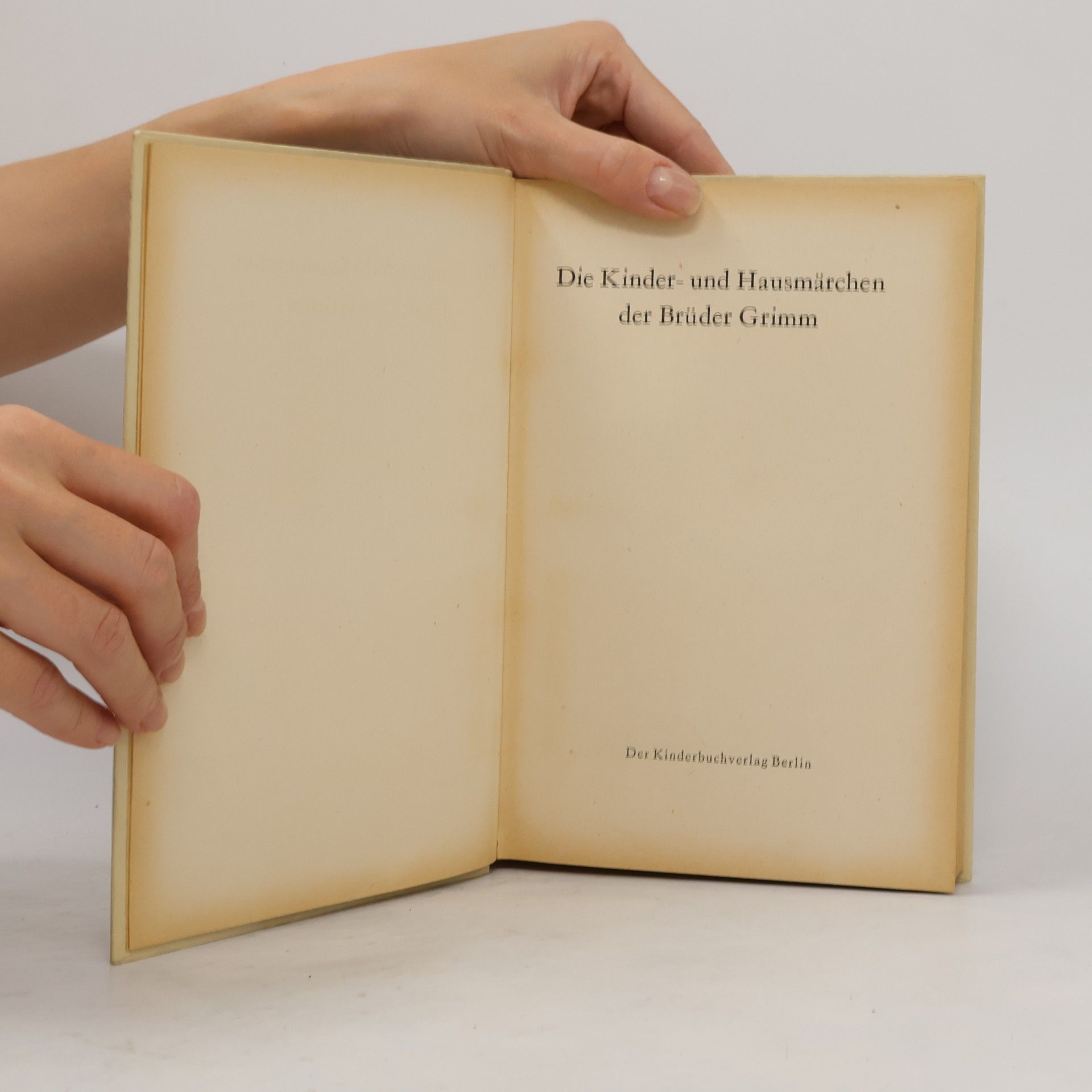 Wilhelm Grimm Die Kinder- und Hausmärchen der Brüder Grimm