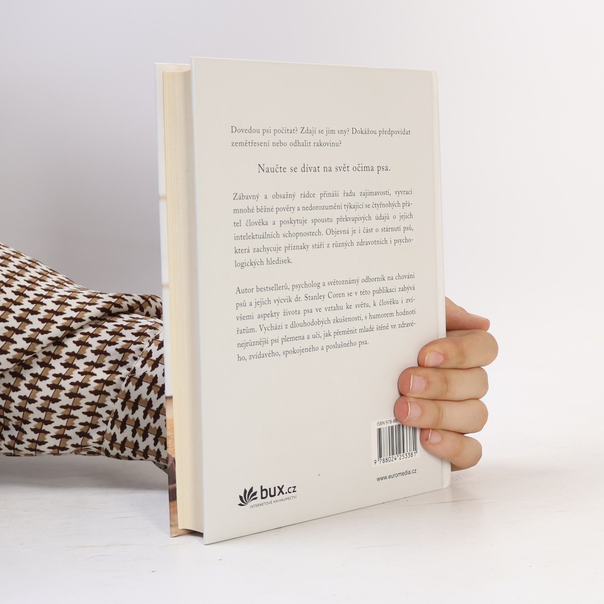 Stanley Coren Co má pes na mysli: Jak pochopit psí uvažování