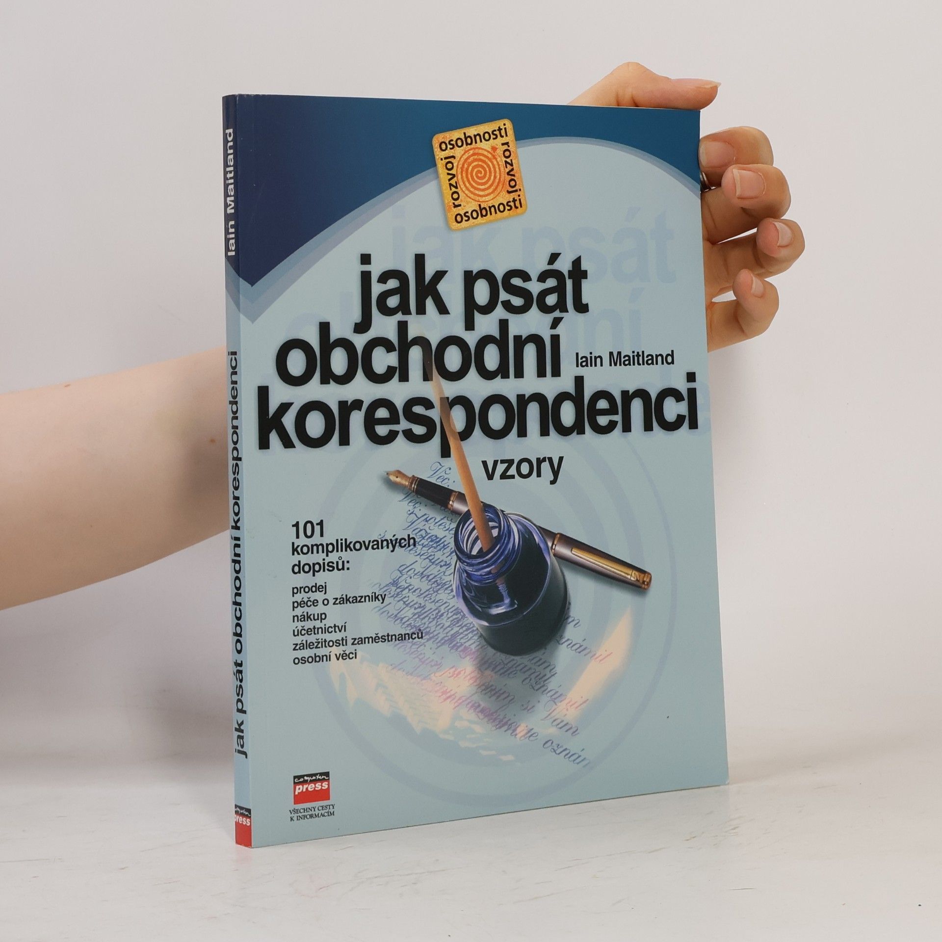 Iain Maitland Jak psát obchodní korespondenci : vzory