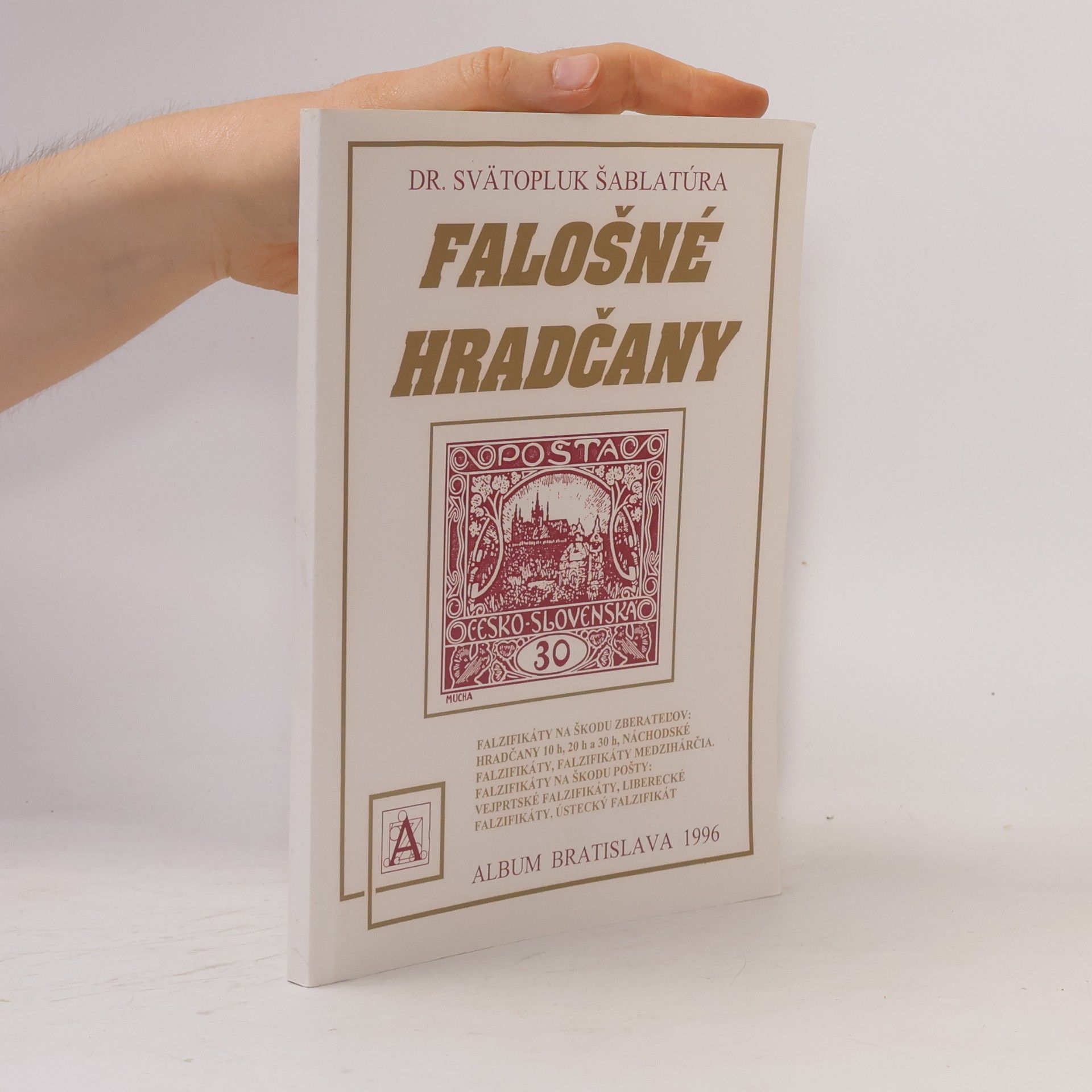 Svätopluk Šablatúra Falošné Hradčany