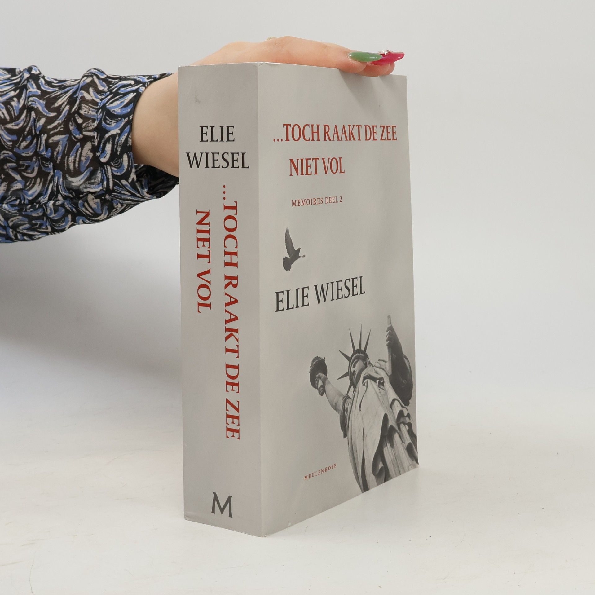Elie Wiesel Memoires - 2: ...Toch raakt de zee niet vol