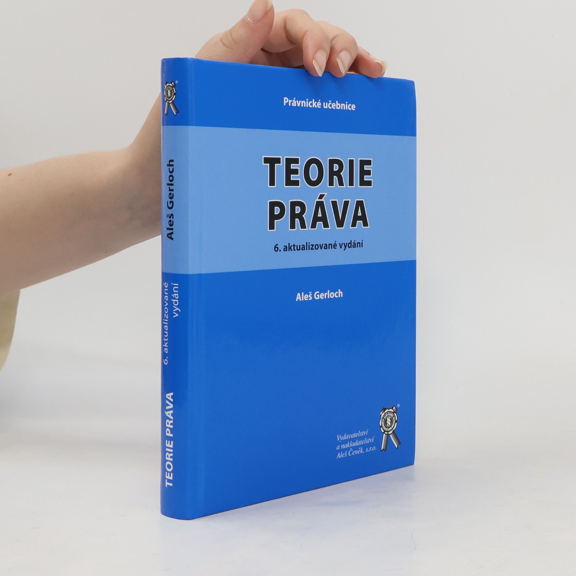 Aleš Gerloch Teorie práva
