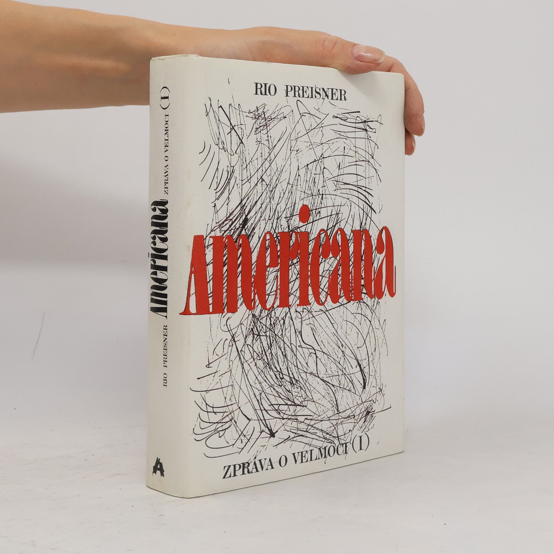 Rio Preisner Americana. Zpráva o velmoci 1