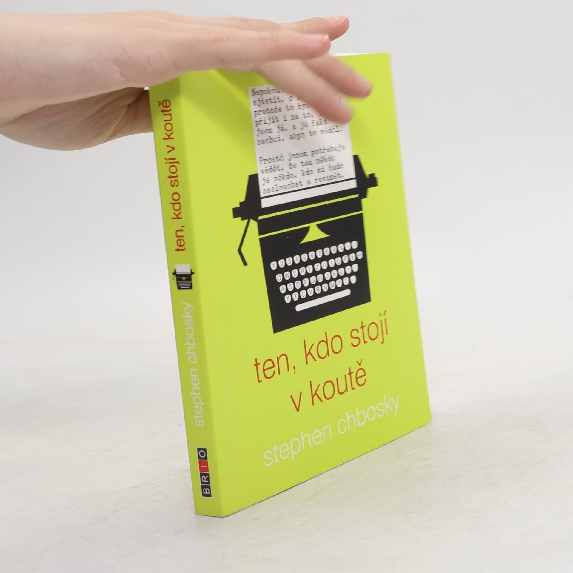 Stephen Chbosky Ten, kdo stojí v koutě