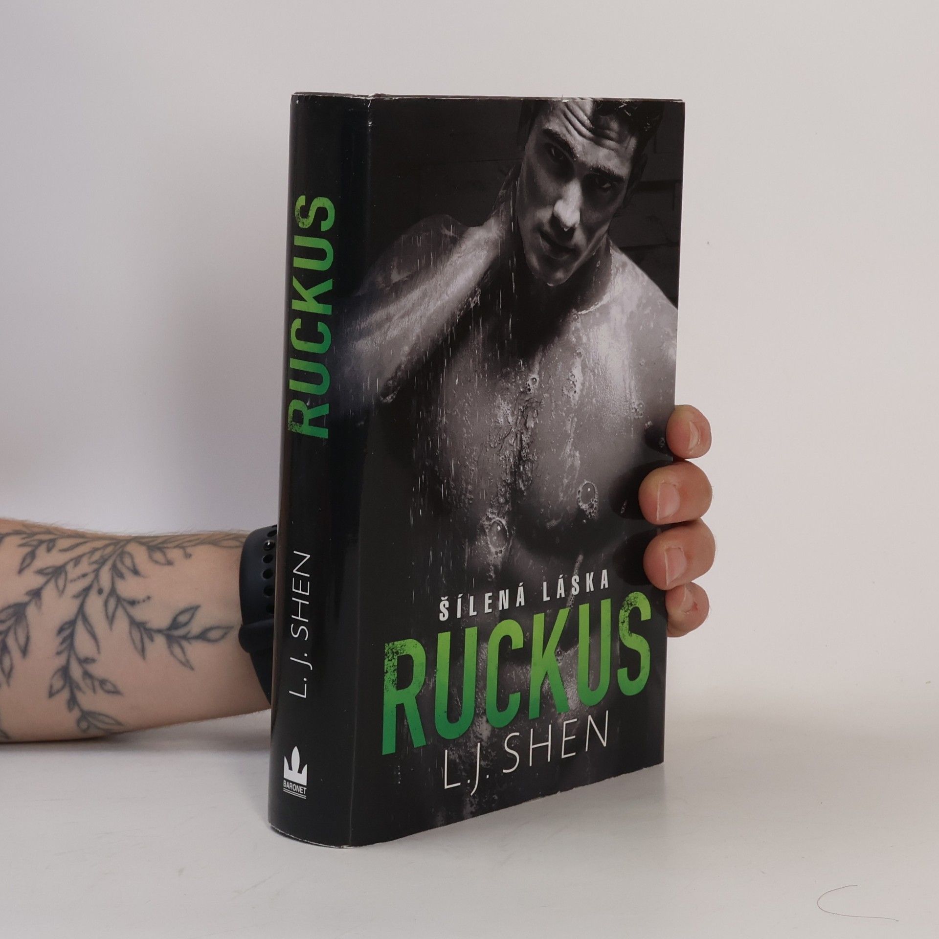 L. J. Shen Ruckus: Šílená láska