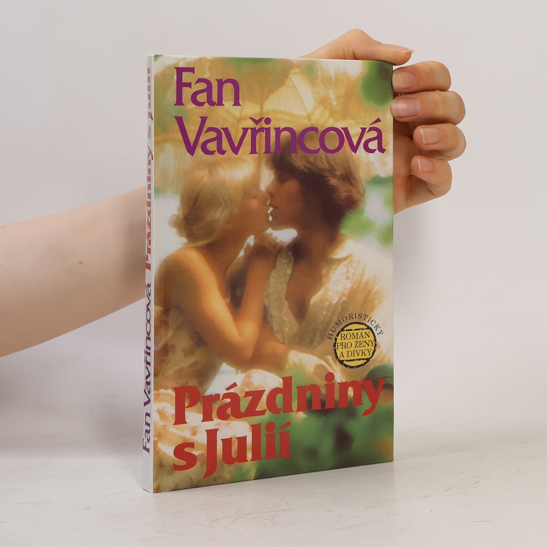 Fan Vavřincová Prázdniny s Julií