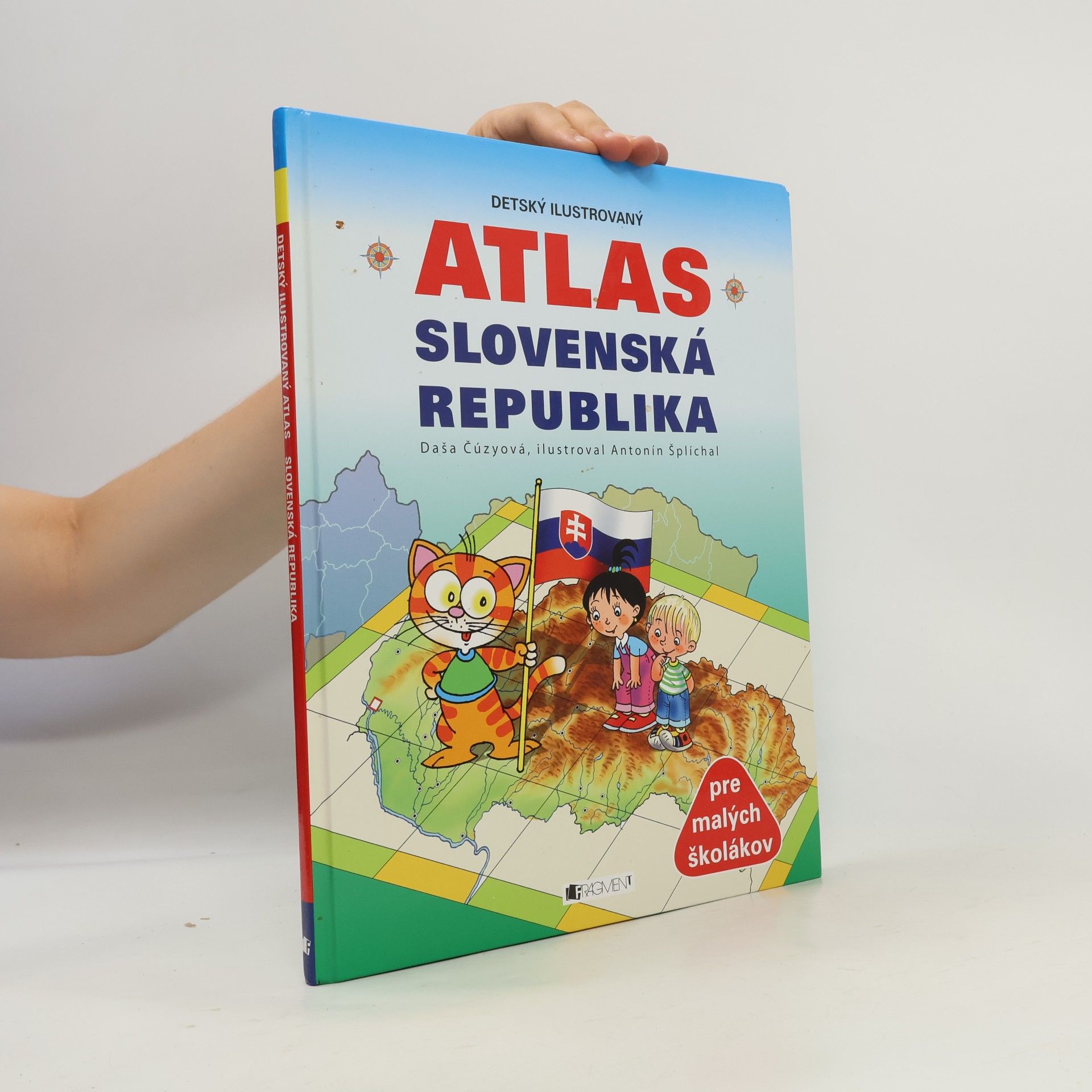 Daša Čúzyová Dětský ilustrovaný atlas Slovenská republika