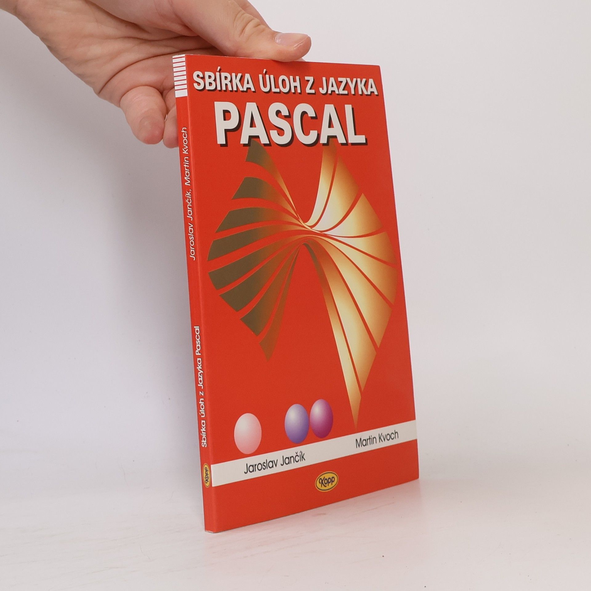 Martin Kvoch Sbírka úloh z jazyka Pascal