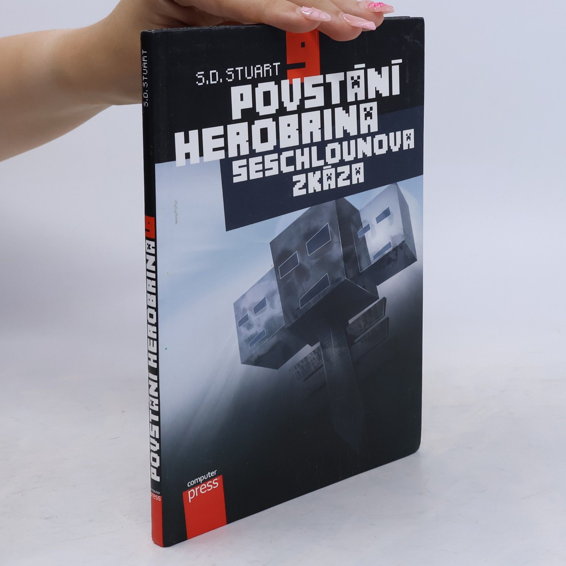 Marcel Goliaš Povstání Herobrina. 9, Seschlounova zkáza