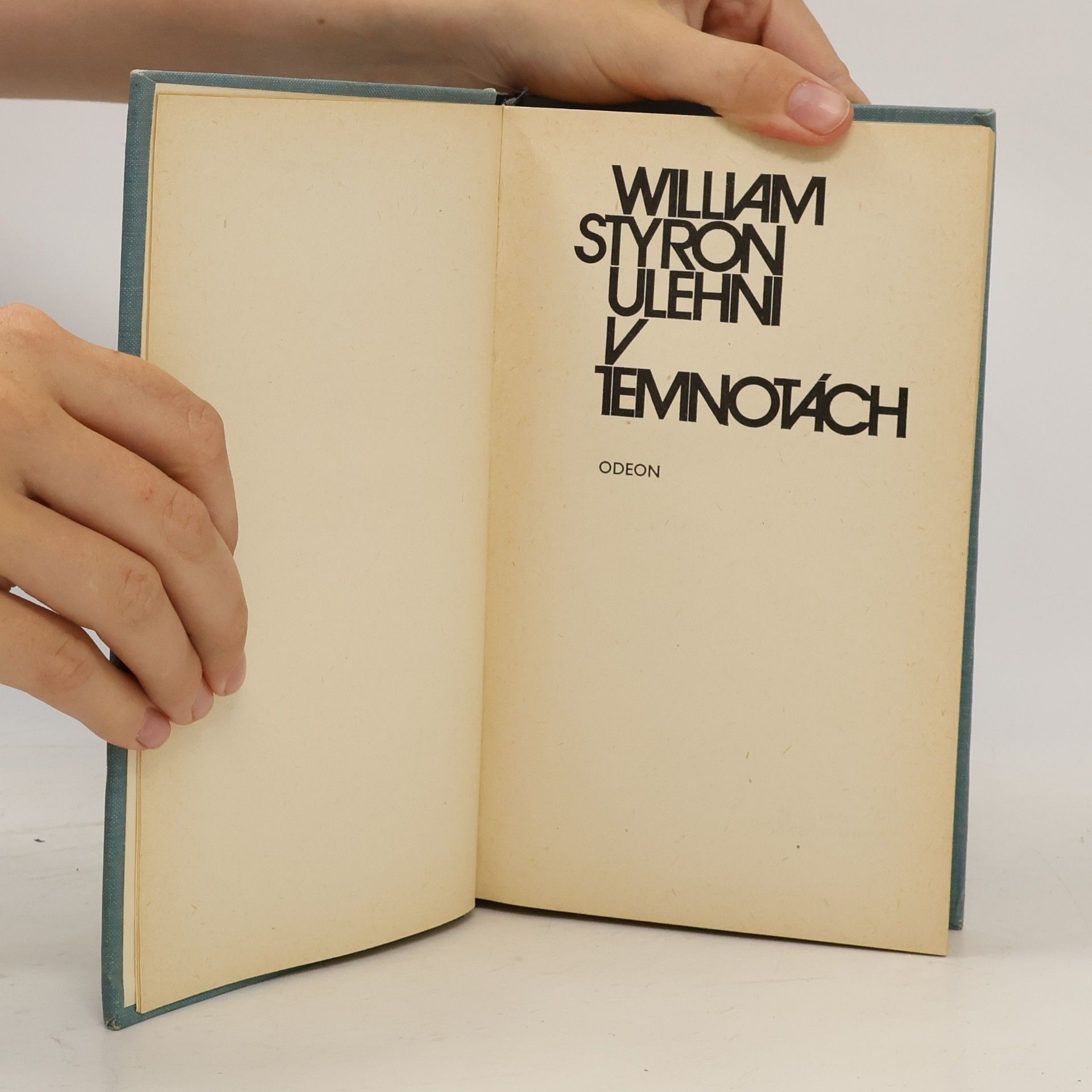 William Styron Ulehni v temnotách
