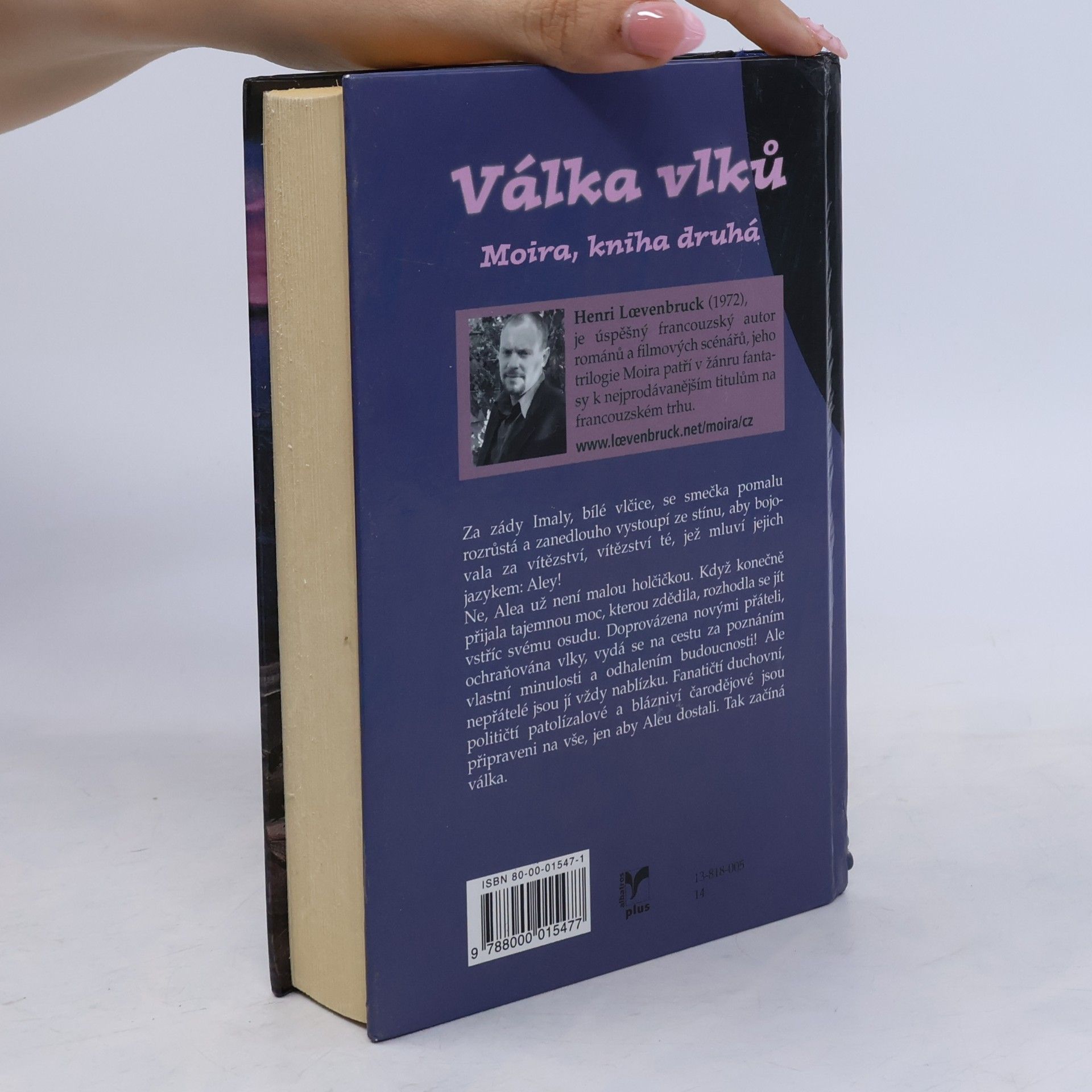 Henri Loevenbruck Moira. Kniha druhá: Válka vlků