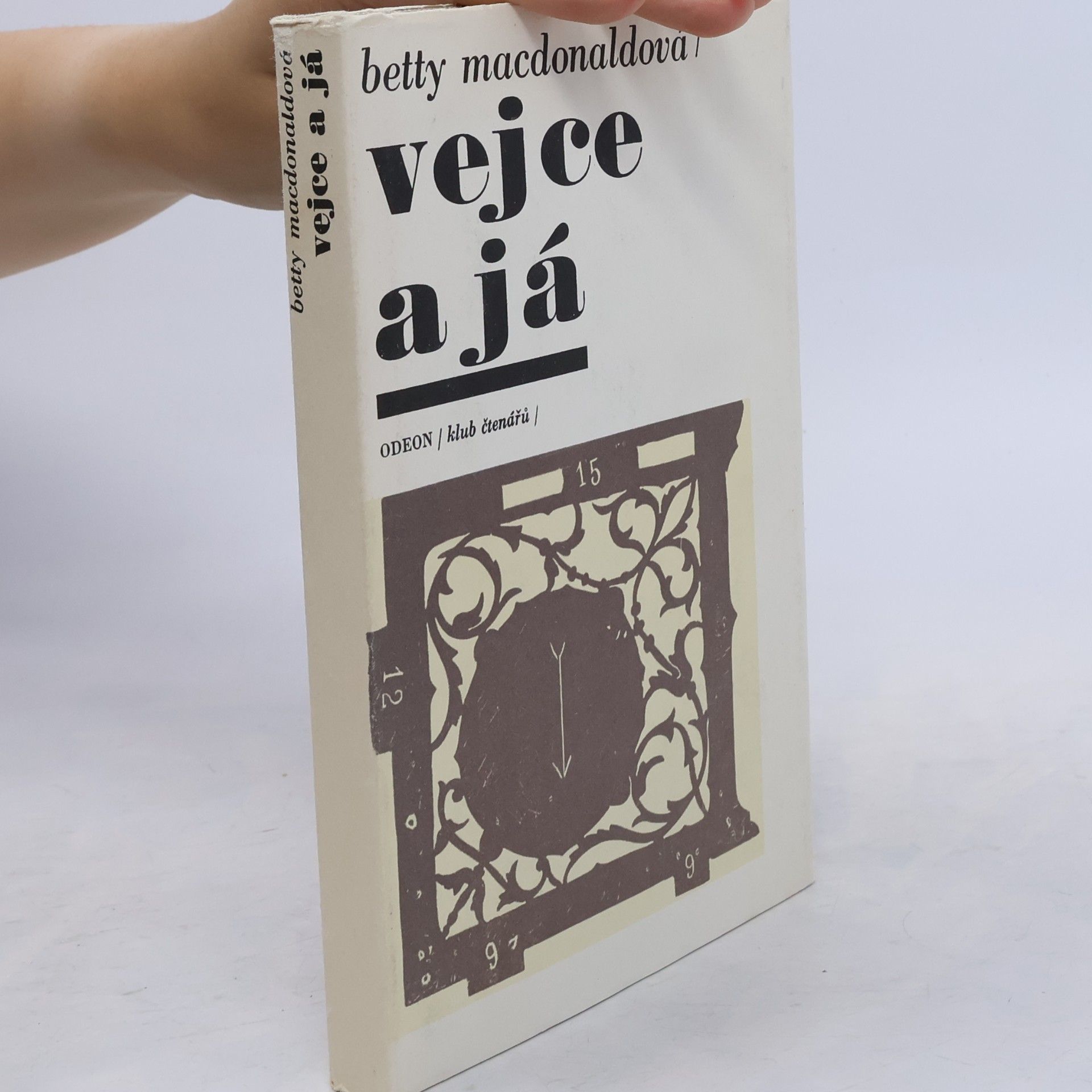 Betty MacDonald Vejce a já