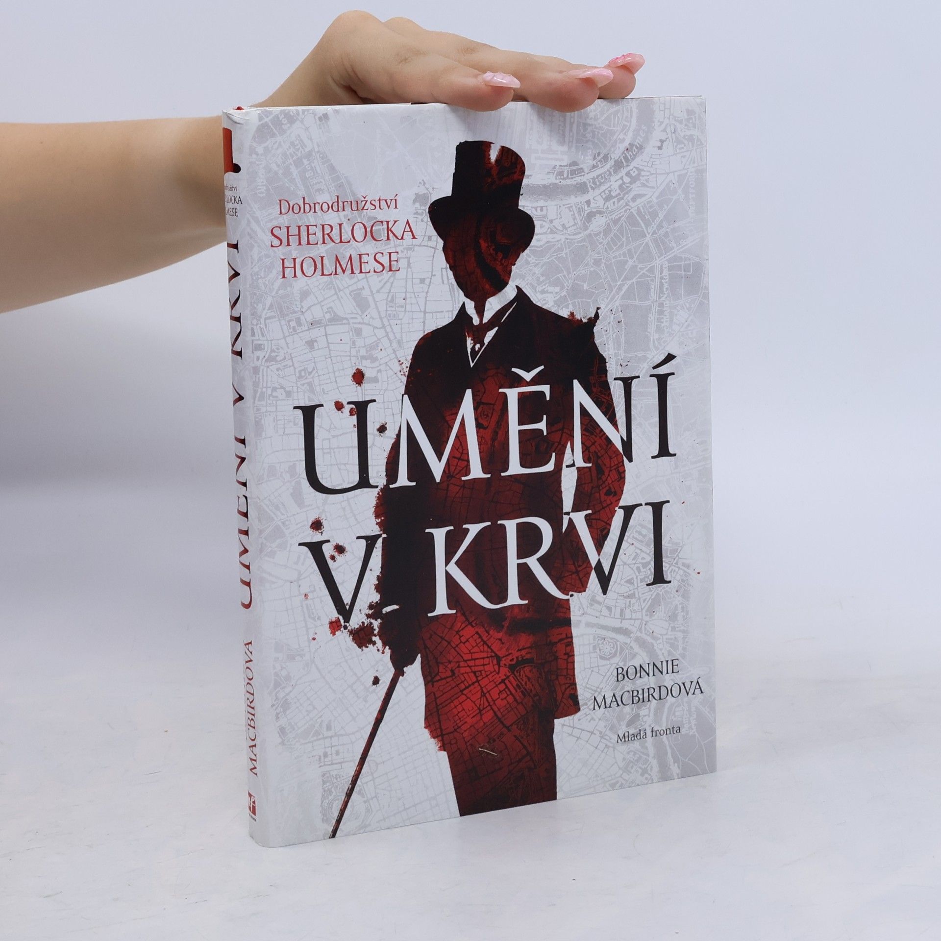 Bonnie MacBird Umění v krvi: Dobrodružství Sherlocka Holmese