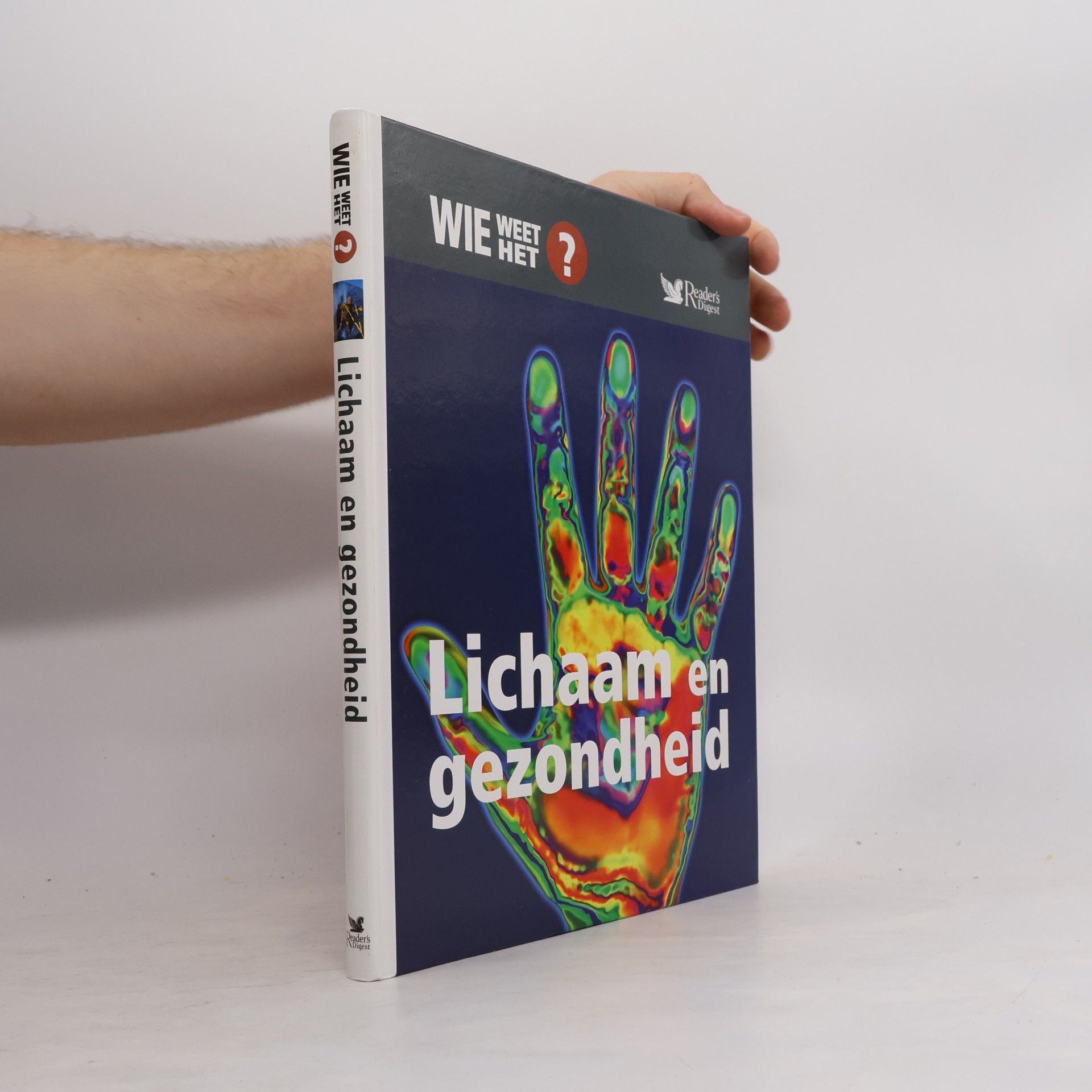 Michael Wright Wie weet het? Lichaam en gezondheid