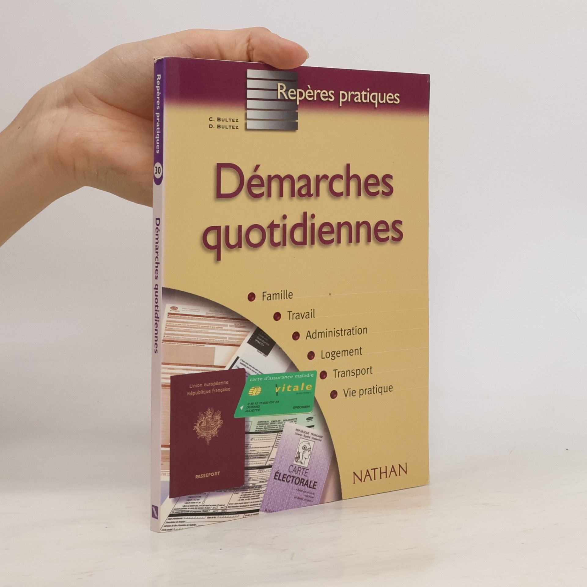 Dany Bultez Démarches quotidiennes