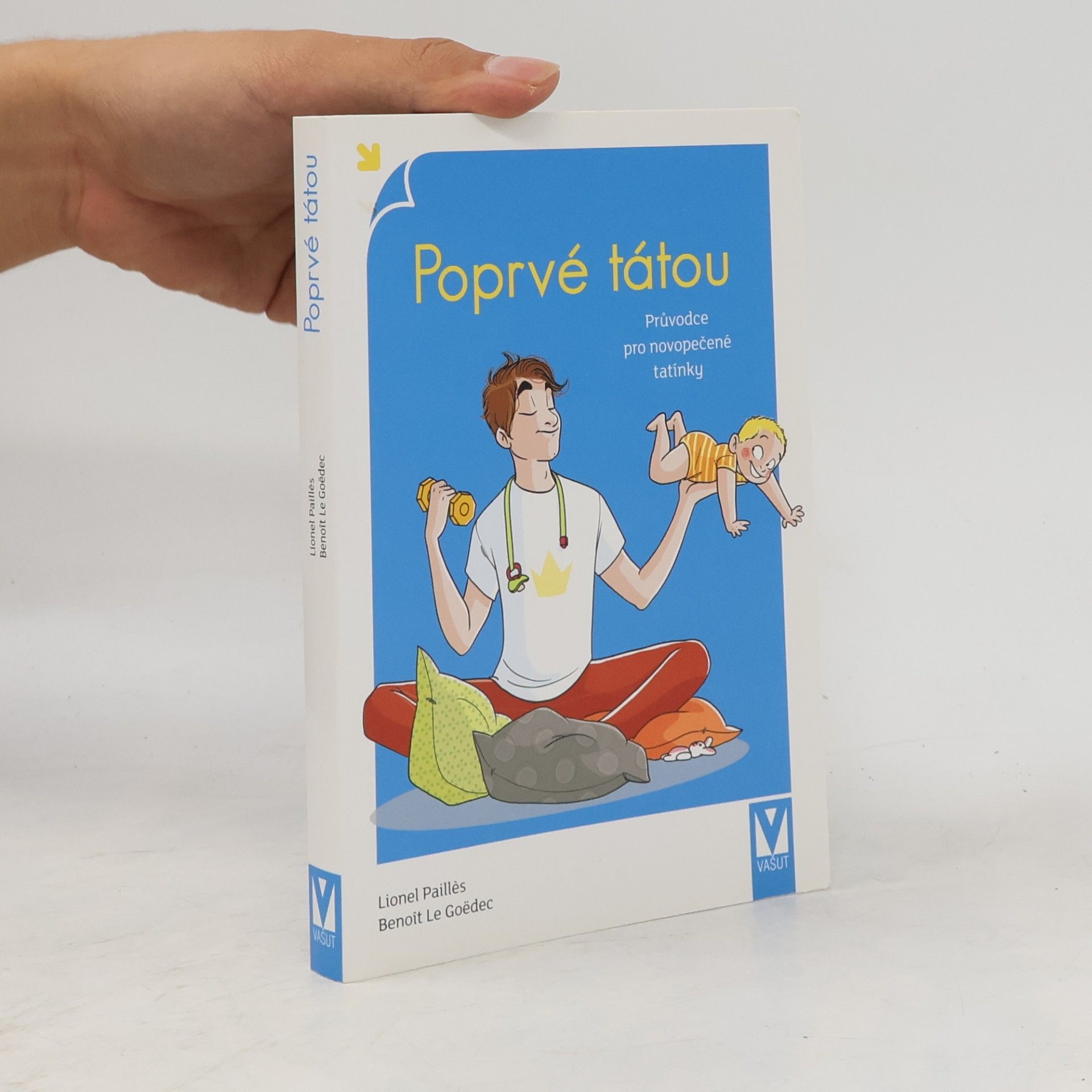 Lionel Paillès Poprvé tátou