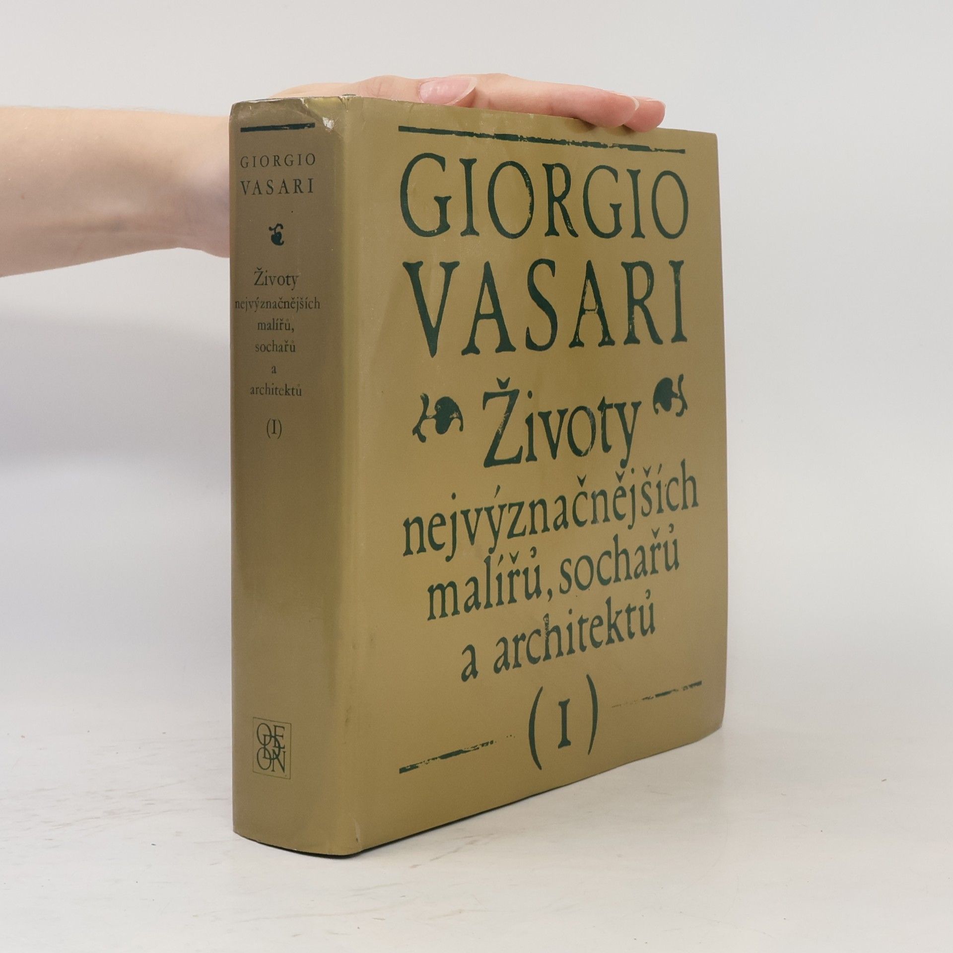 Giorgio Vasari Životy nejvýznamnějších malířů, sochařů a architektů I